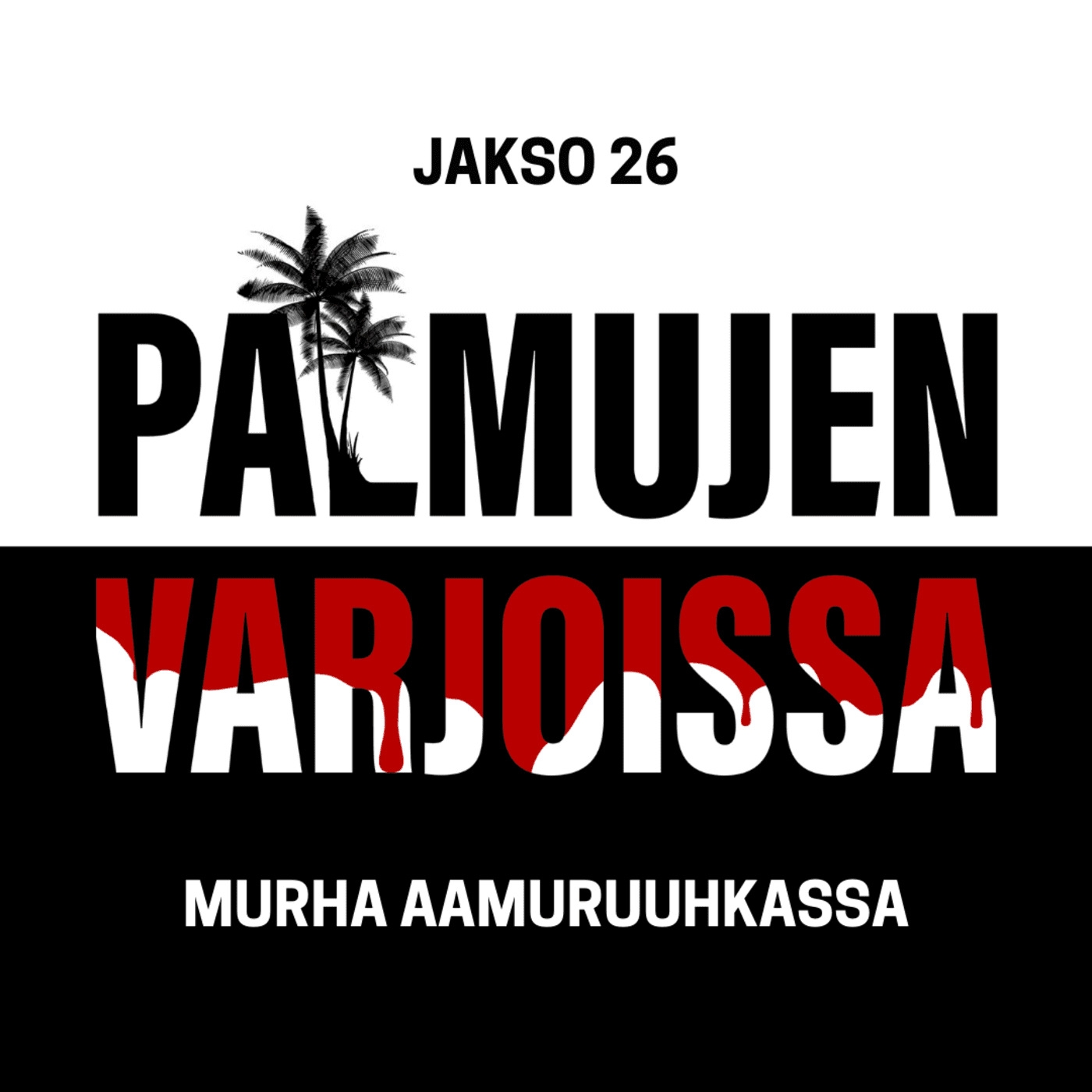 26: Murha aamuruuhkassa artwork