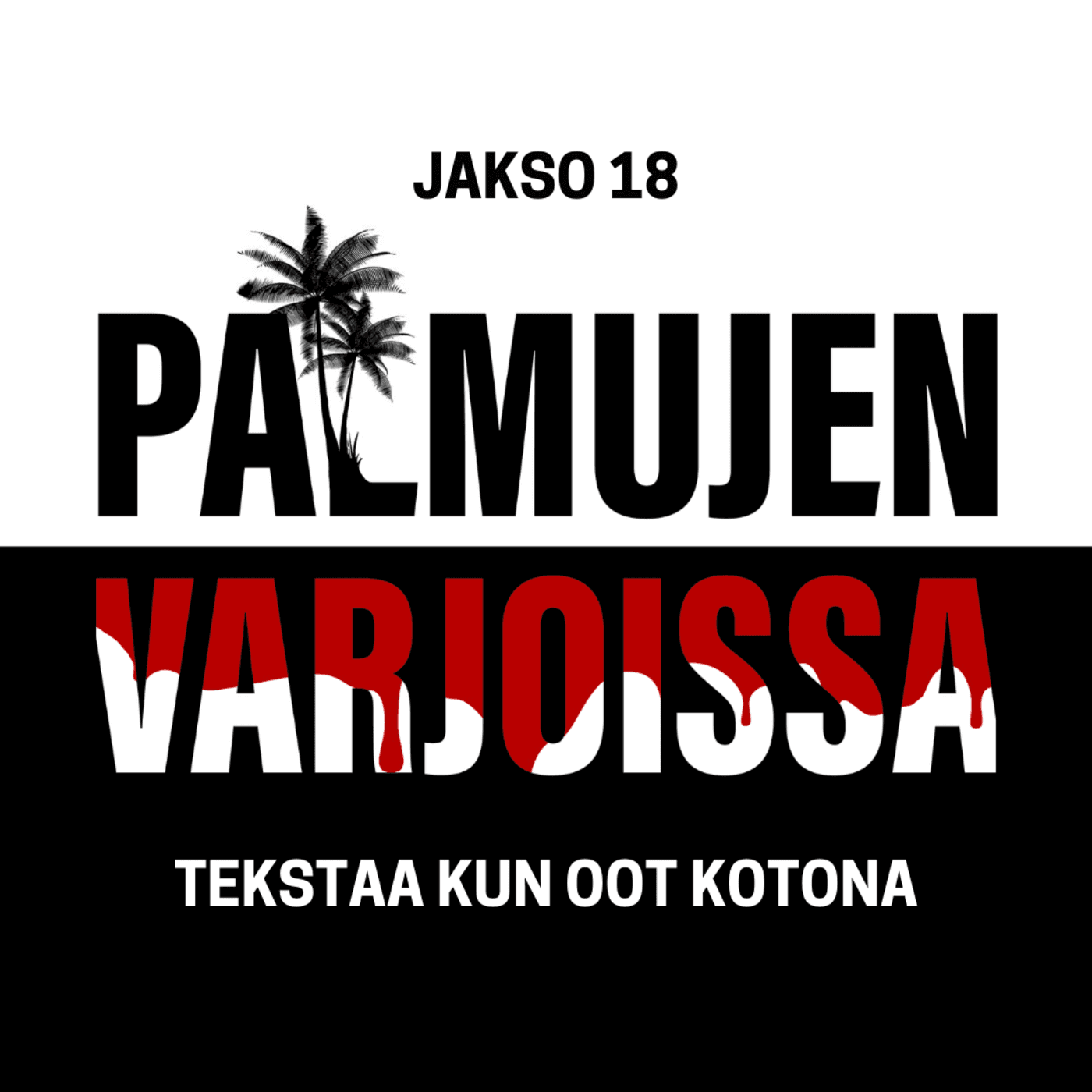 18: Tekstaa kun oot kotona artwork