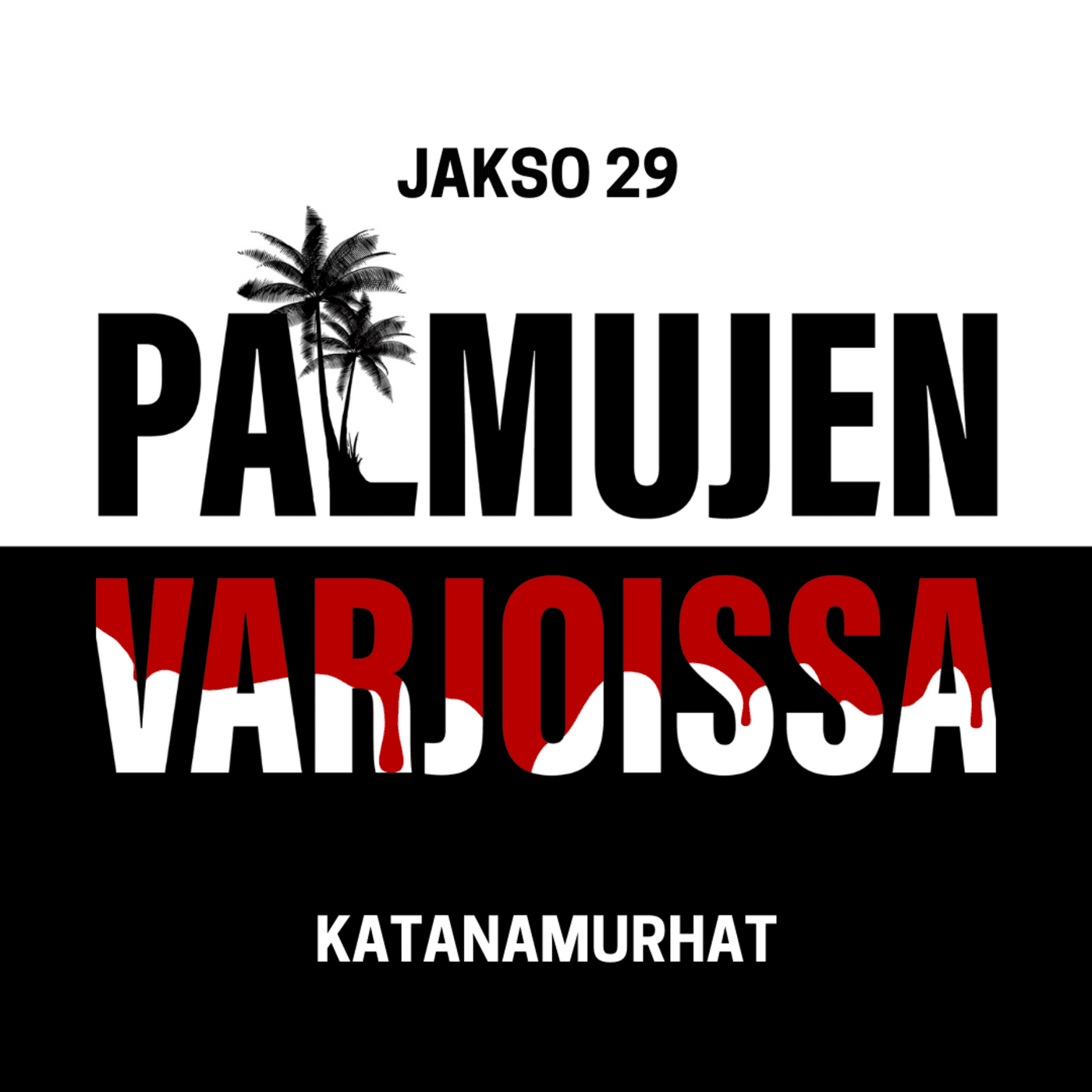 28: Katanamurhat artwork