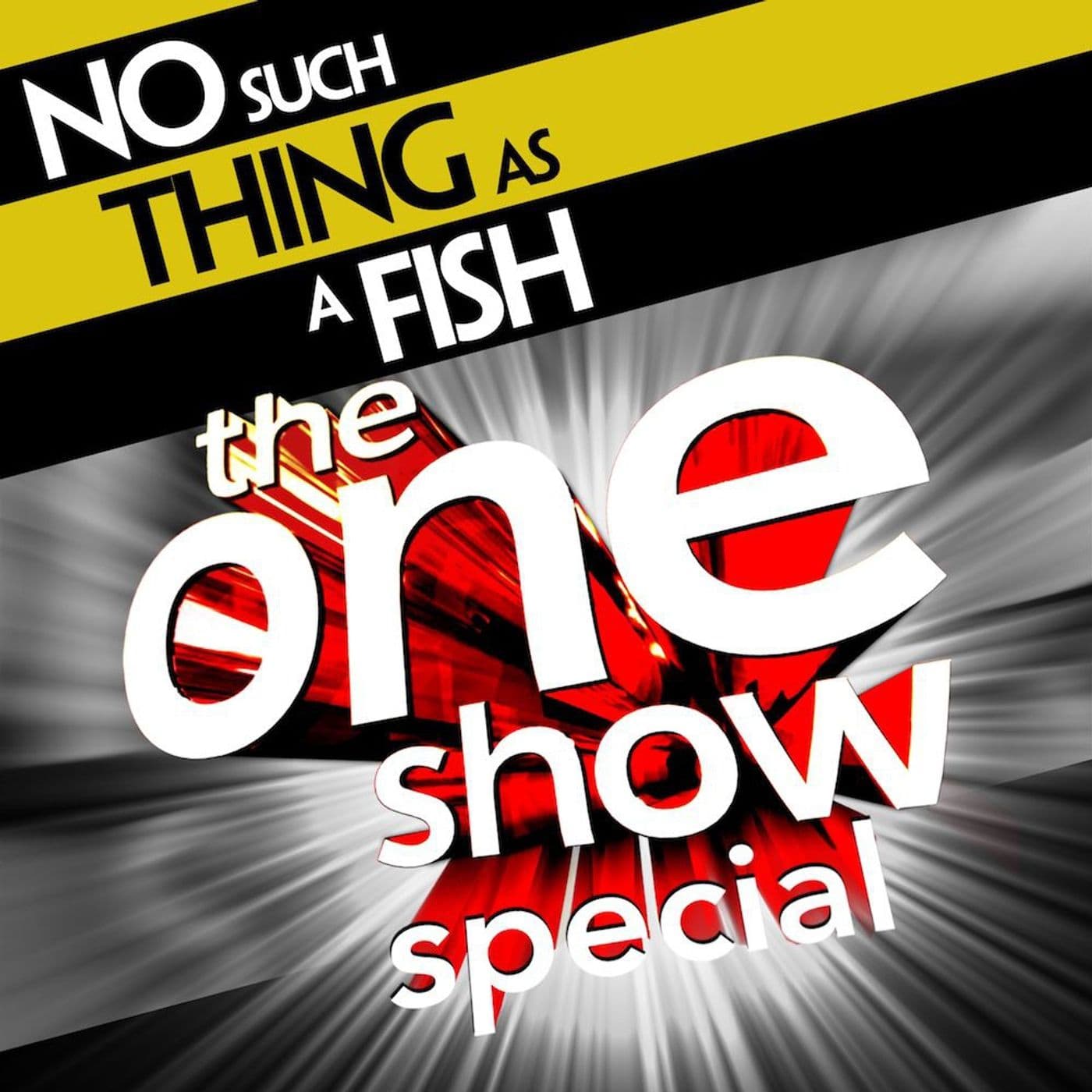 No Such Thing As A Fish: The One Show Special artwork