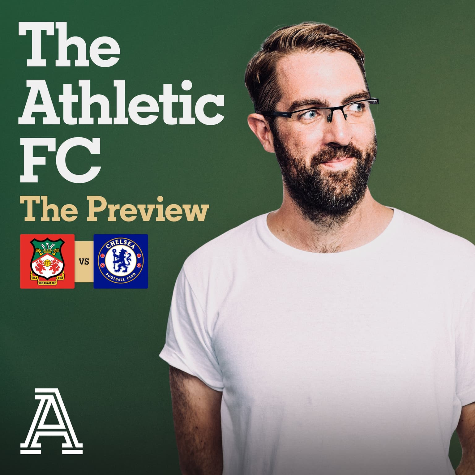 The Preview: Wrexham vs Chelsea artwork