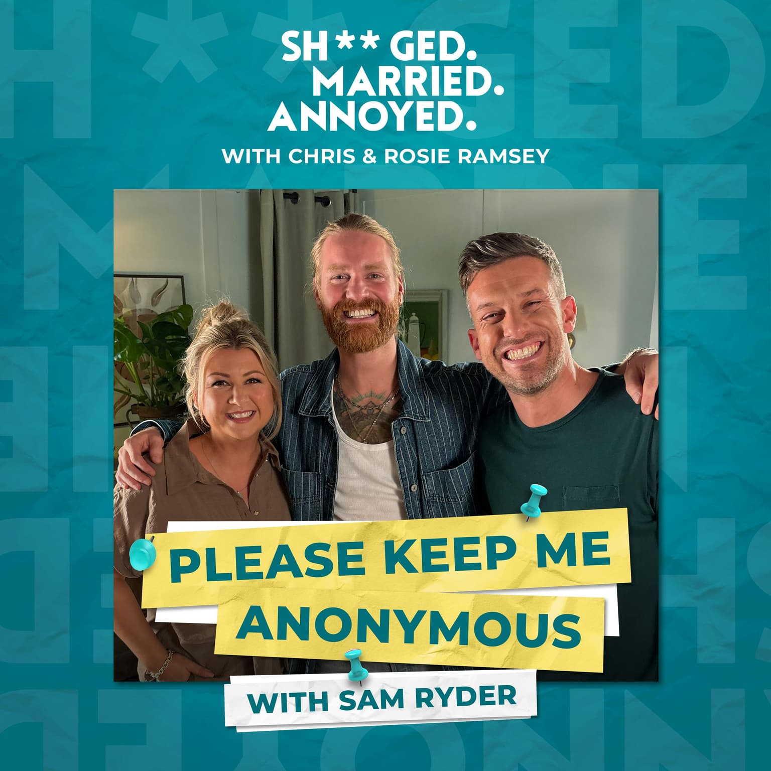 Please Keep Me Anonymous with Sam Ryder artwork