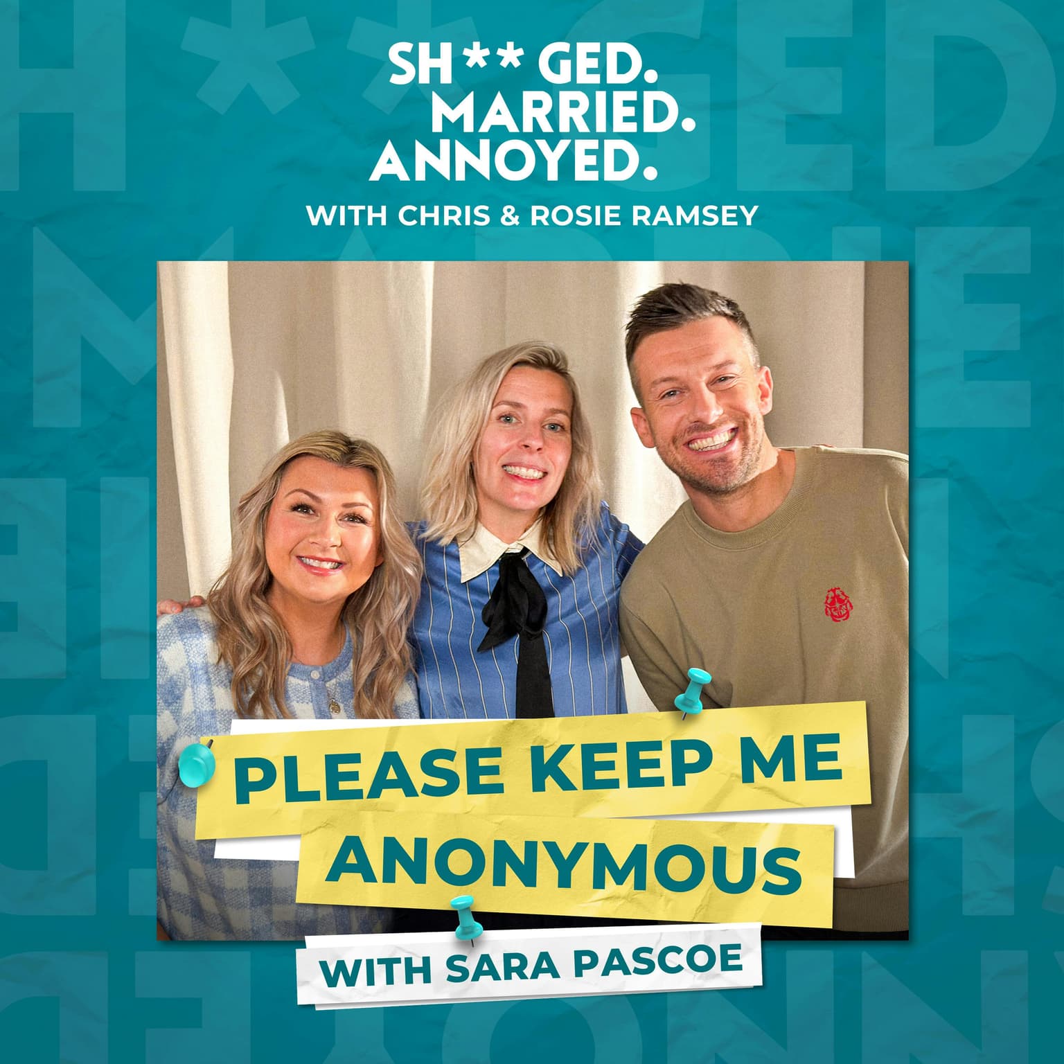 Please Keep Me Anonymous with Sara Pascoe artwork
