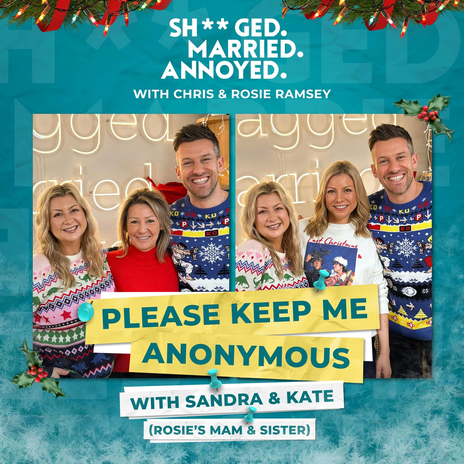A Christmas Please Keep Me Anonymous with Sandra and Kate artwork