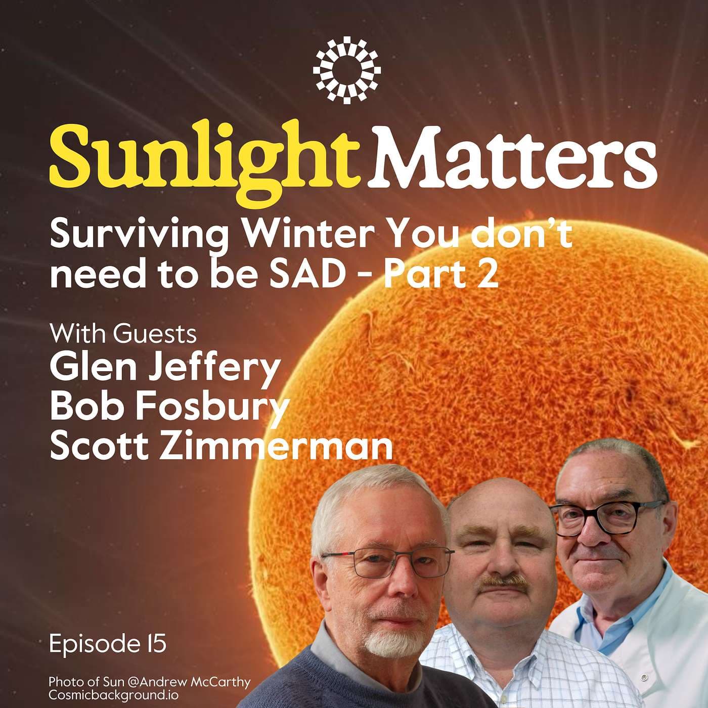 Surviving Winter with Sunlight – A Conversation on Light, Health, and Infrared Science with Glen Jeffery, Bob Fosbury and Scott Zimmerman artwork