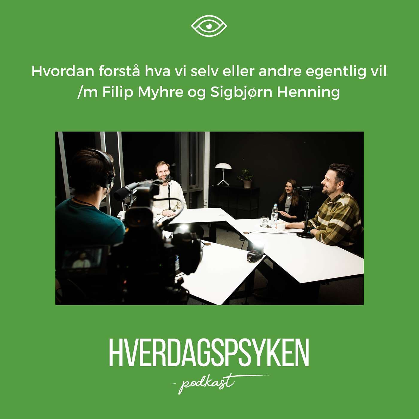 Hvordan forstå hva vi selv eller andre egentlig vil? m/ Filip Myhre og Sigbjørn Henning artwork