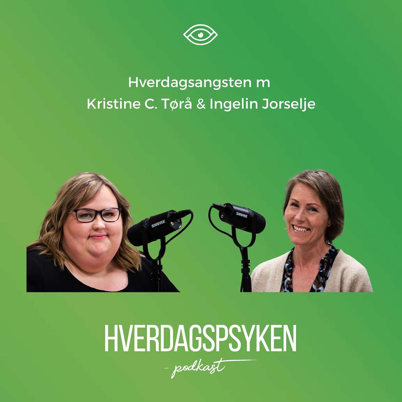 Hverdagsangsten m/ Kristine C. Tørå og Ingelin Jorselje artwork