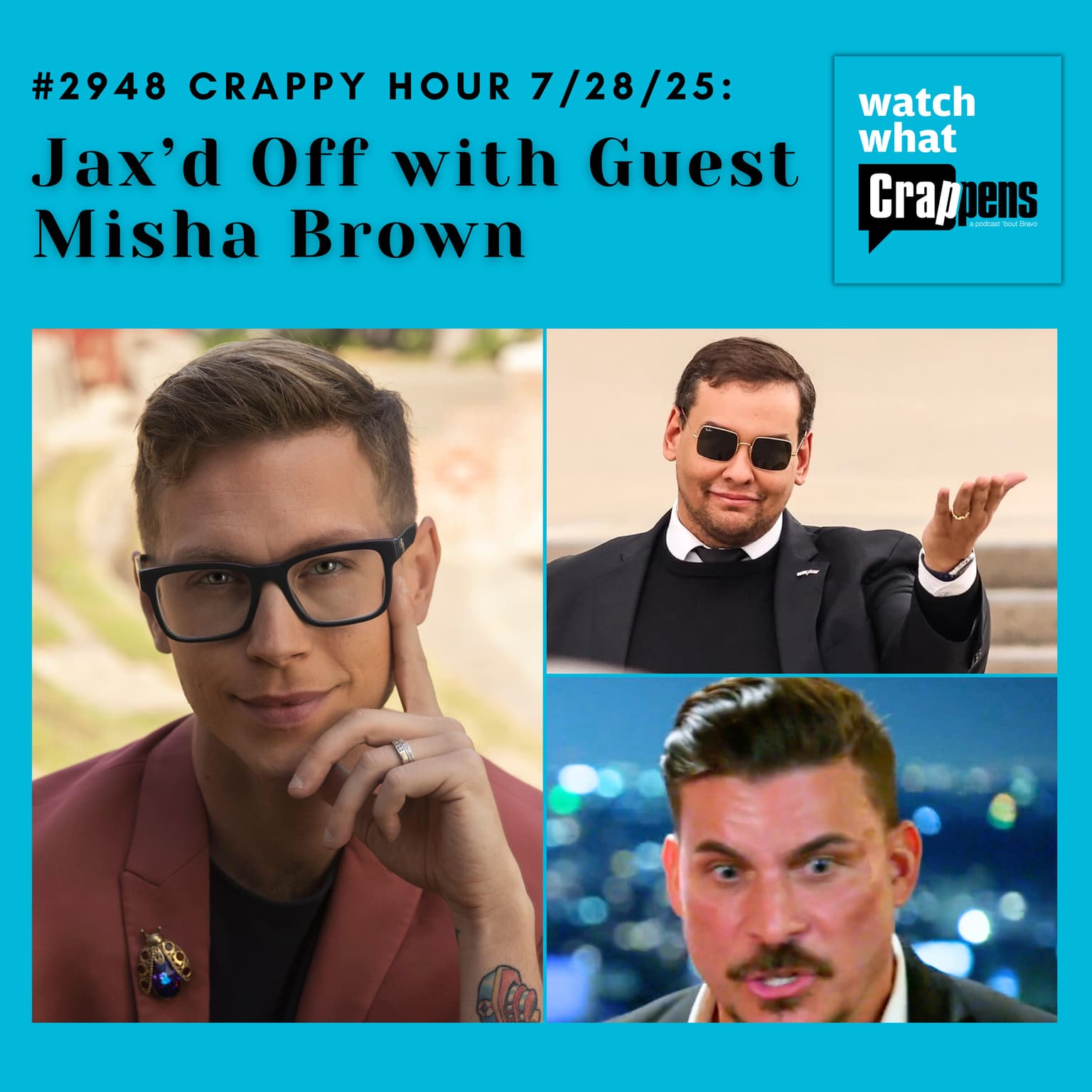 #2948 Crappy Hour 7/28/25: Jax’d Off with Guest Misha Brown artwork