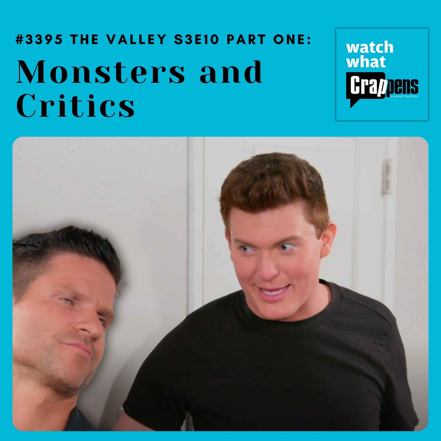#3395 The Valley S3E10 Part One: Monsters and Critics artwork
