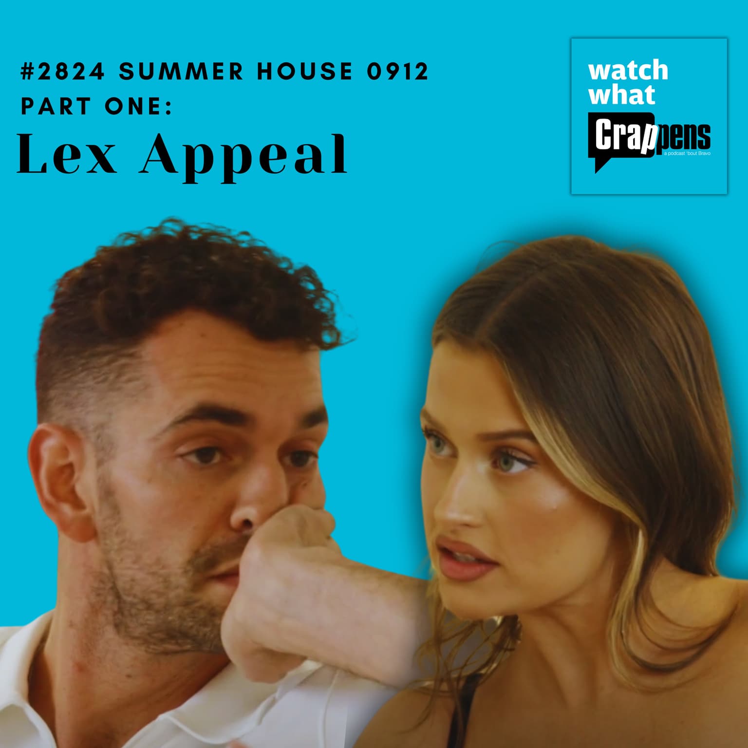 #2824 Summer House 0912 Part One: Lex Appeal artwork