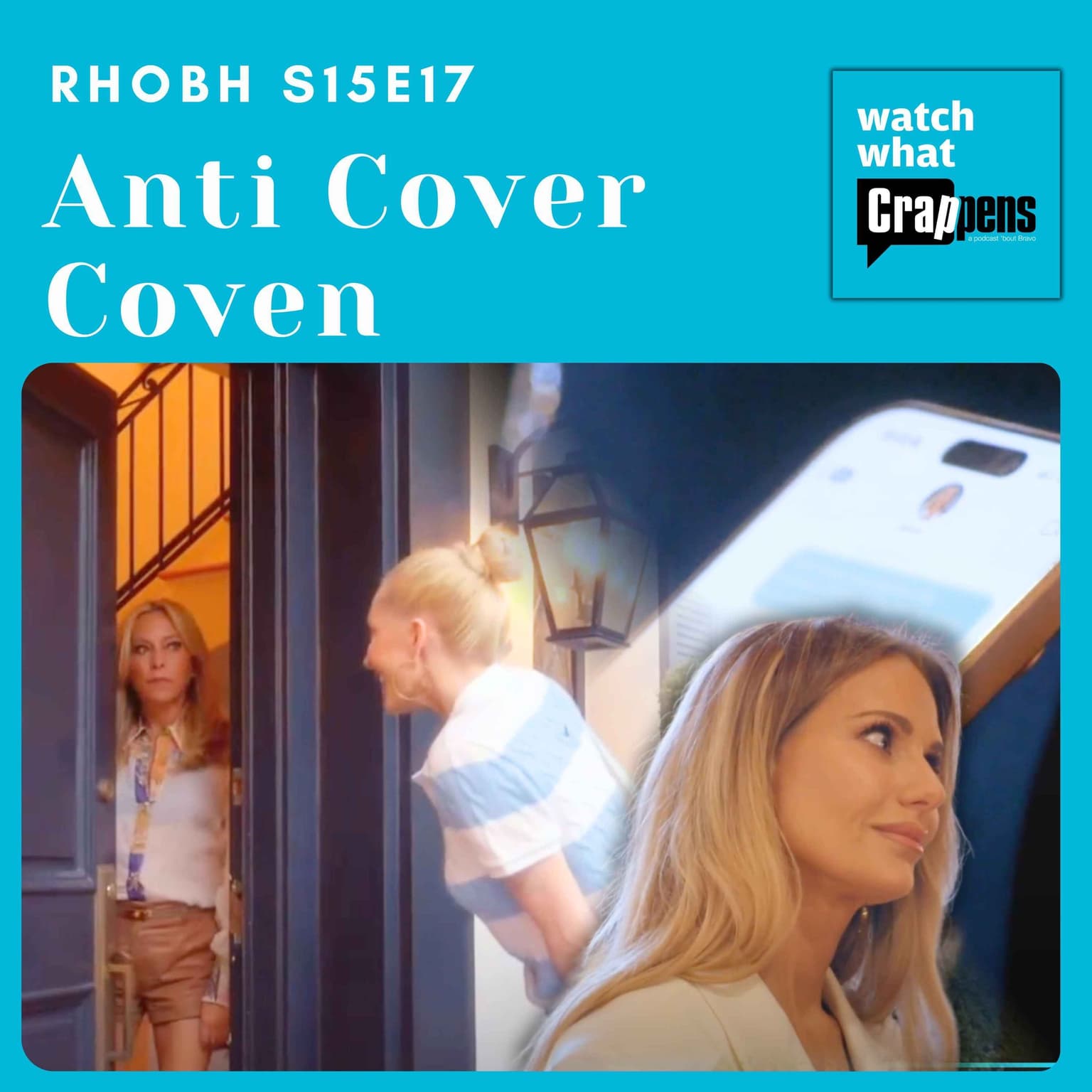 #3307 RHOBH S15E17: Anti Cover Coven artwork