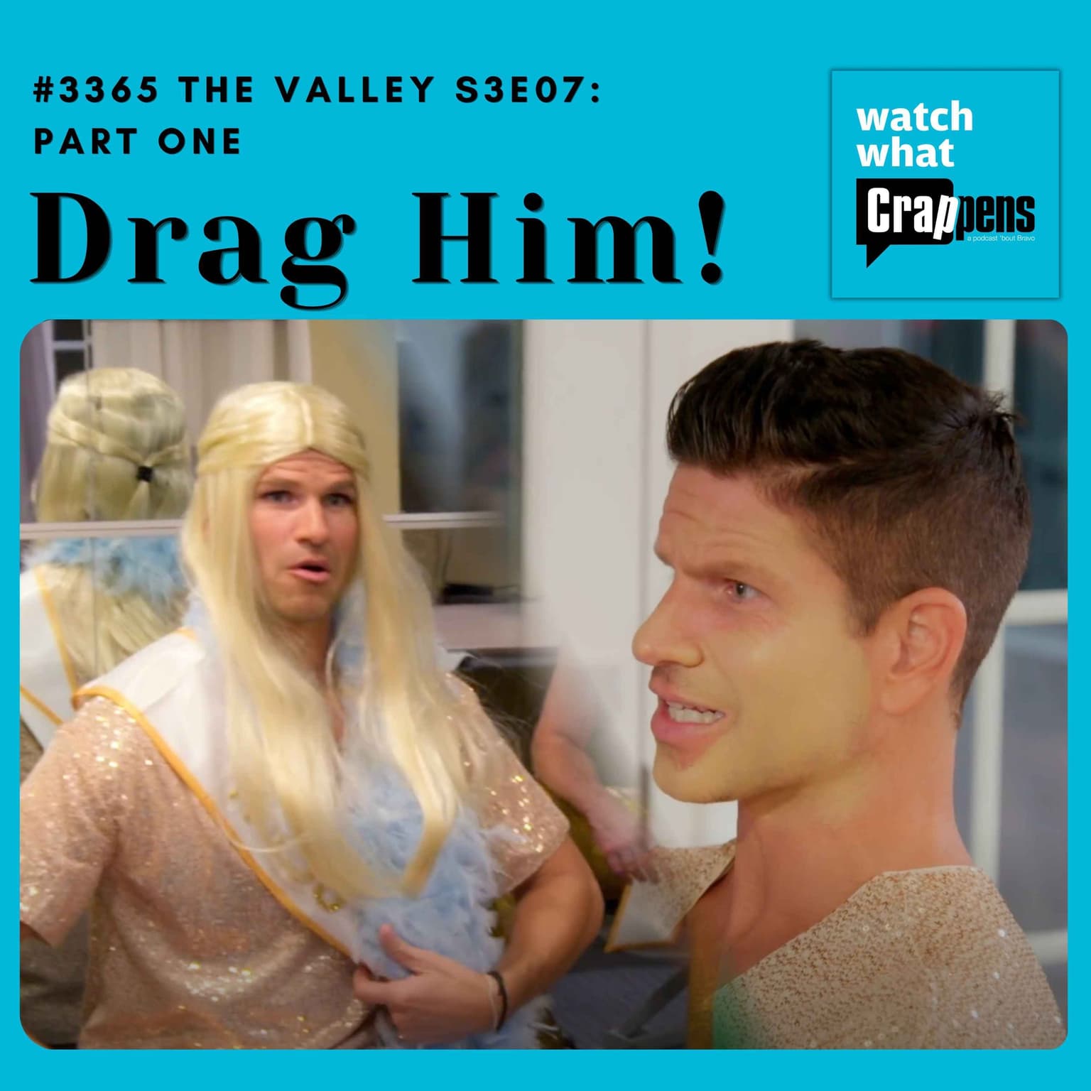#3365 The Valley S3E07 Part One: Drag Him! artwork