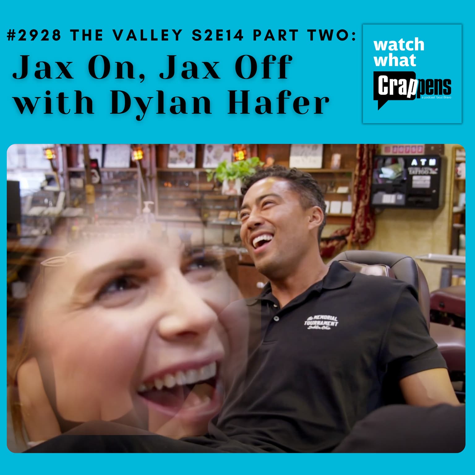 #2928 The Valley S2E14 Part Two: Jax On, Jax Off with Dylan Hafer artwork