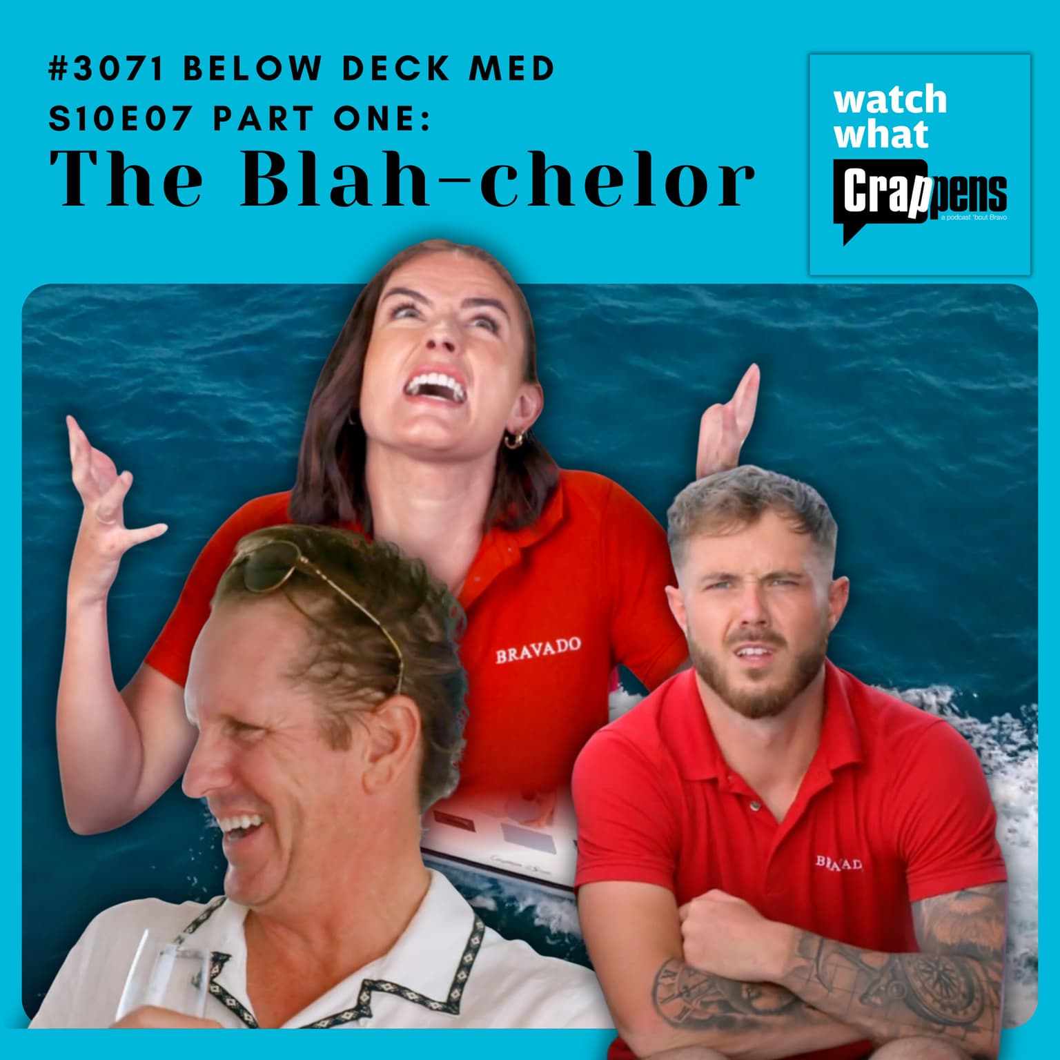 #3071 Below Deck Med S10E07 Part One: The Blah-chelor artwork