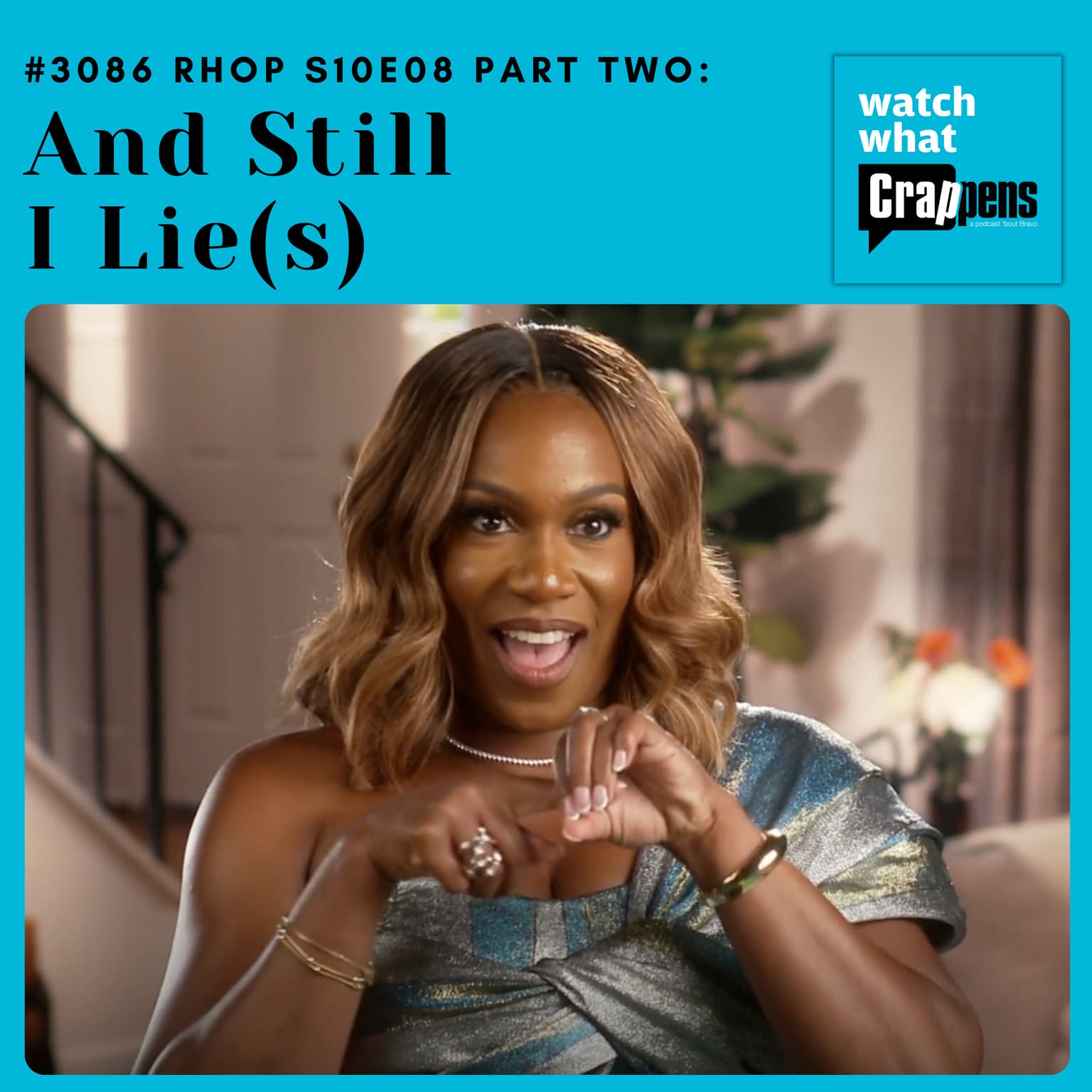 #3086 RHOP S10E08 PART TWO: And Still I Lie(s) artwork