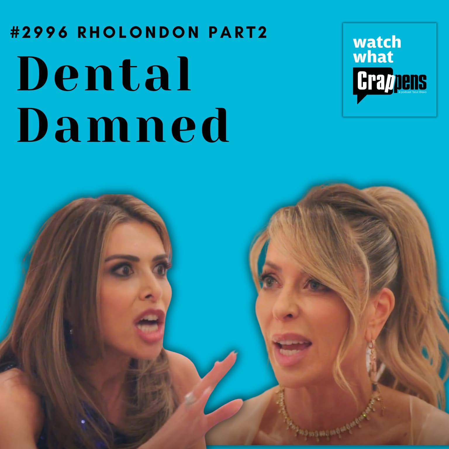 #2996 RHOLondon Part 2: Dental Damned artwork