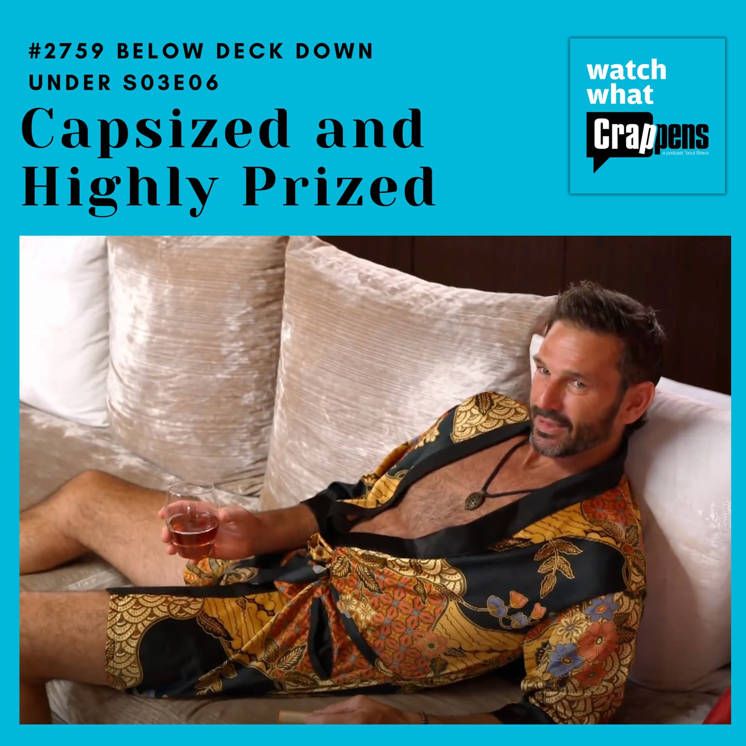 #2759 Below Deck Down Under S03E06: Capsized and Highly Prized artwork