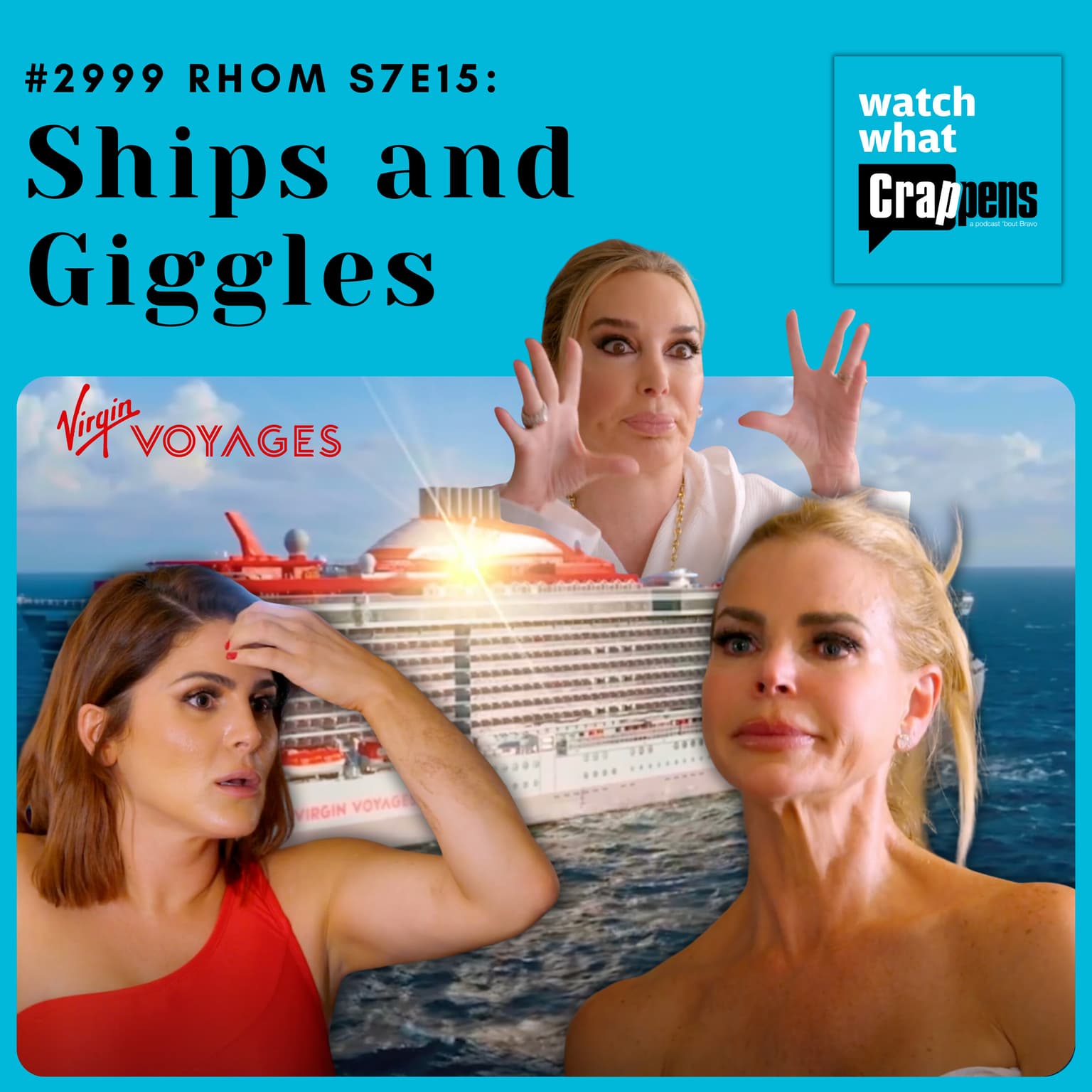 #2999 RHOM S7E15: Ships and Giggles artwork