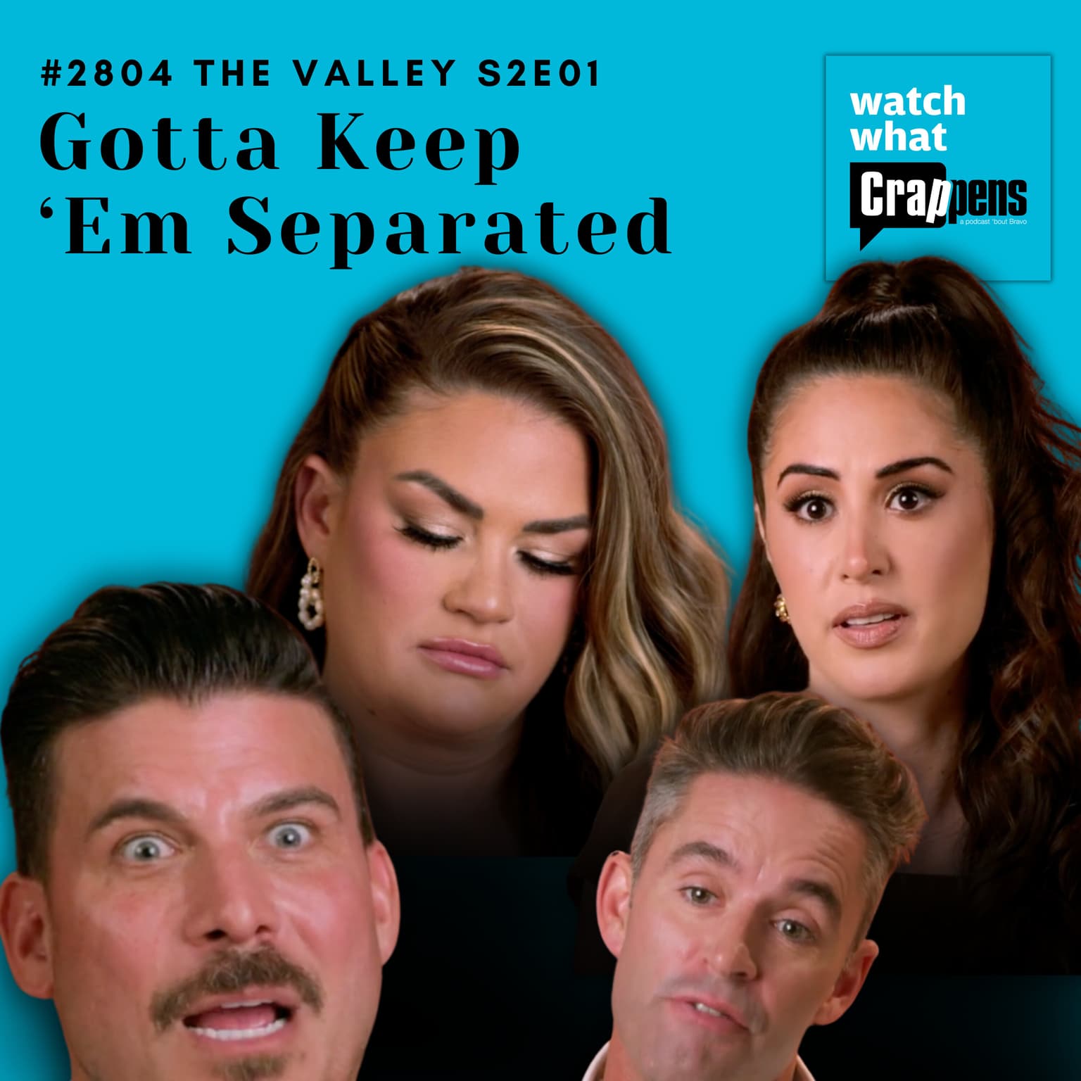 #2804 The Valley S2E01: Gotta Keep ‘Em Separated artwork