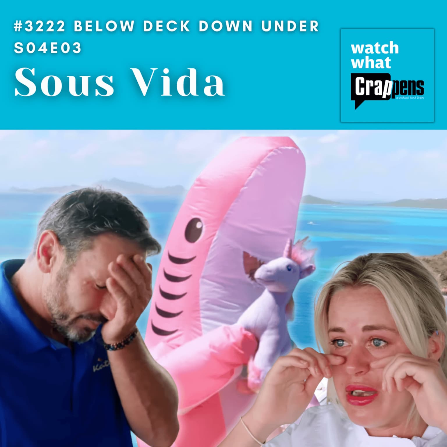 #3222 Below Deck Down Under S04E03: Sous Vida artwork