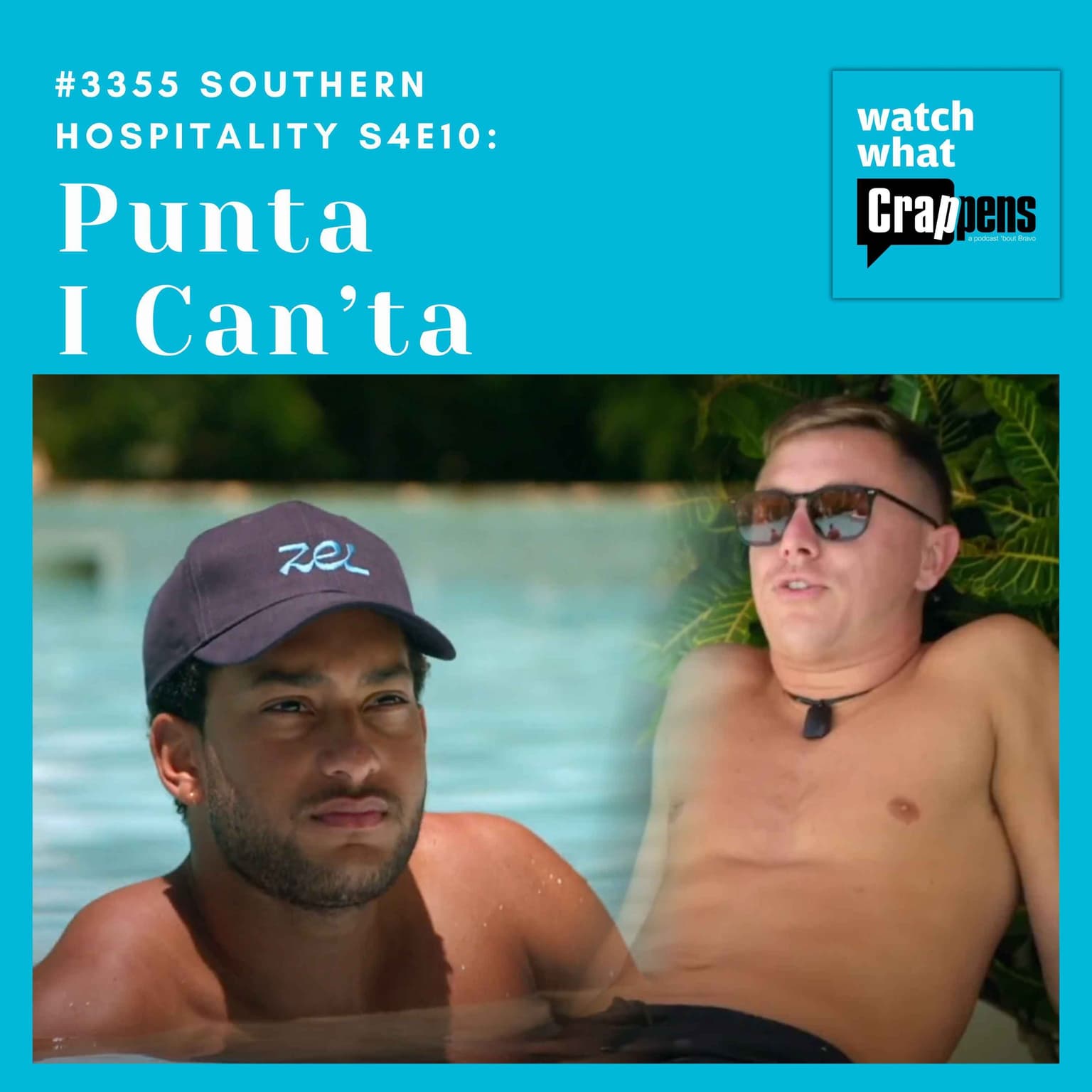 #3355 Southern Hospitality S4E10: Punta I Can’ta artwork