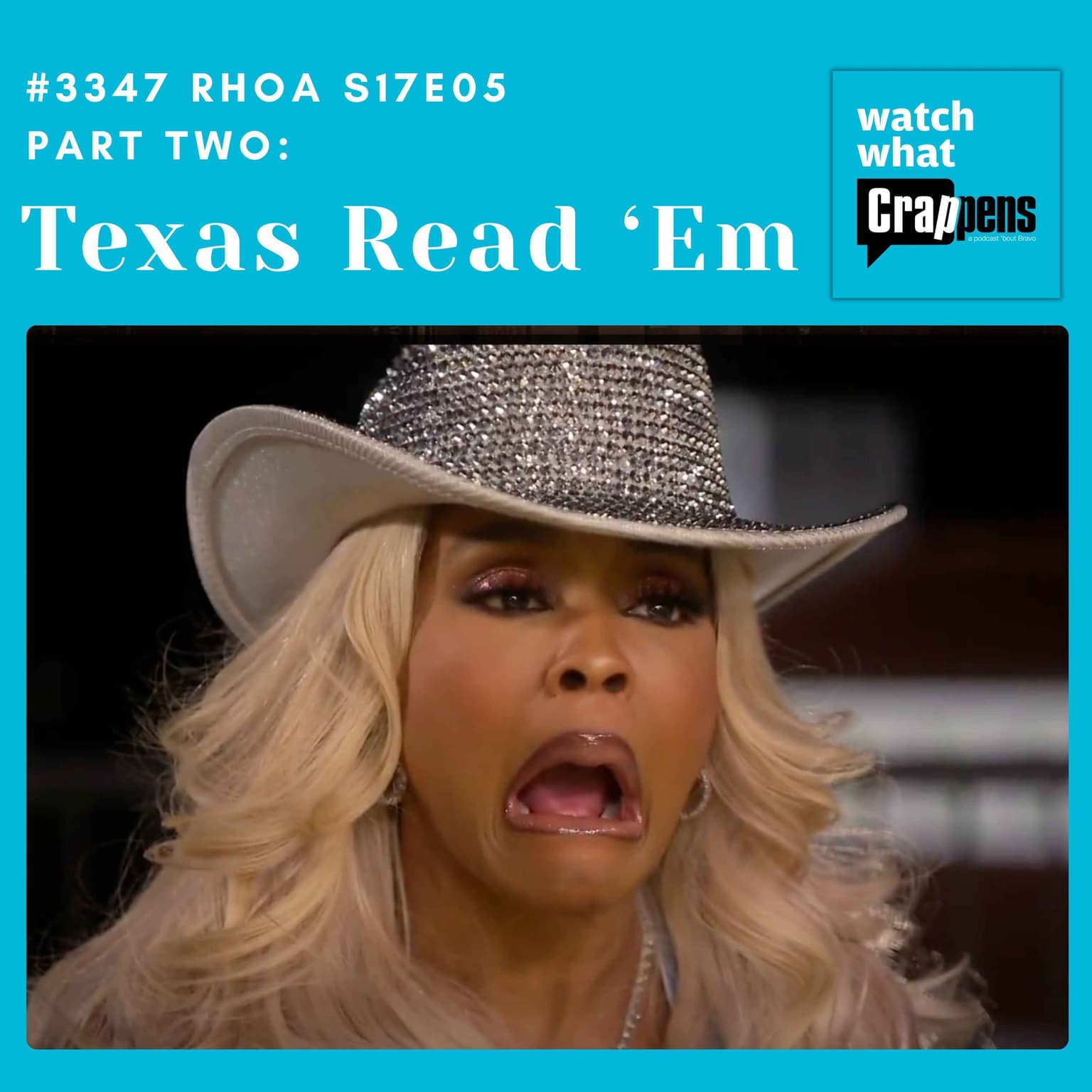 #3347 RHOA S17E05 Part Two: Texas Read ‘Em artwork