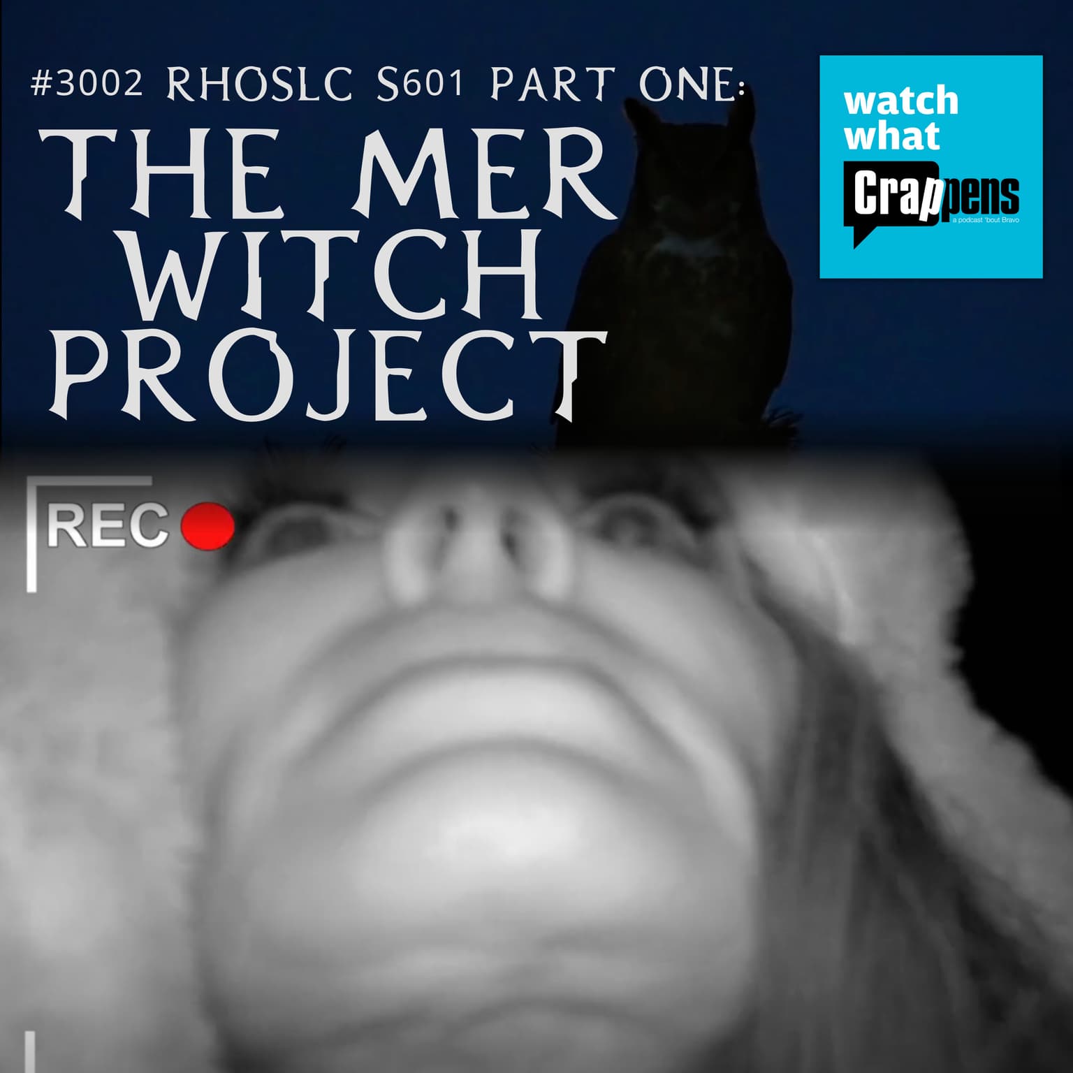 #3002 RHOSLC S601 Part One: The Mer Witch Project artwork