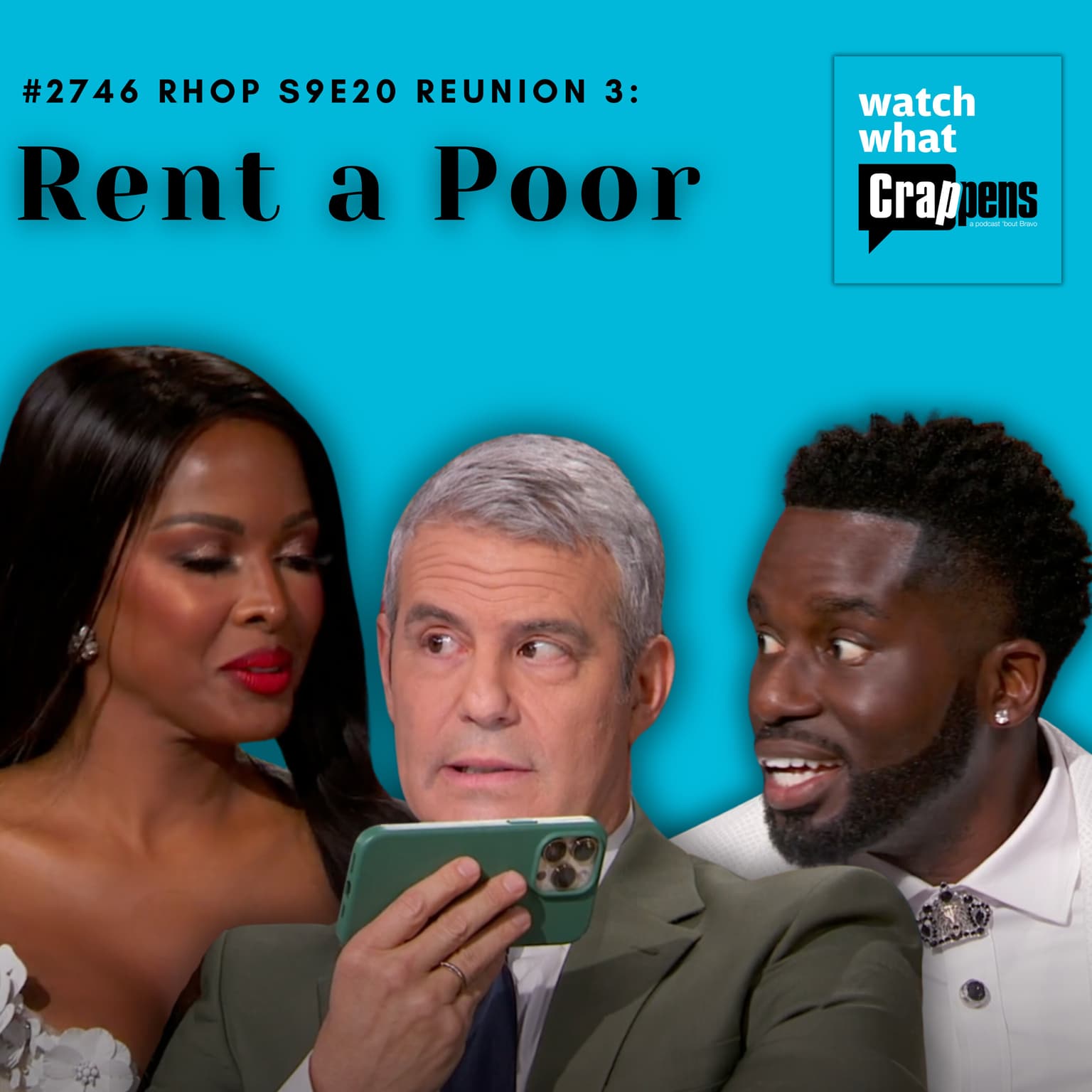 #2746 RHOP S9E20 Reunion 3: Rent a Poor artwork