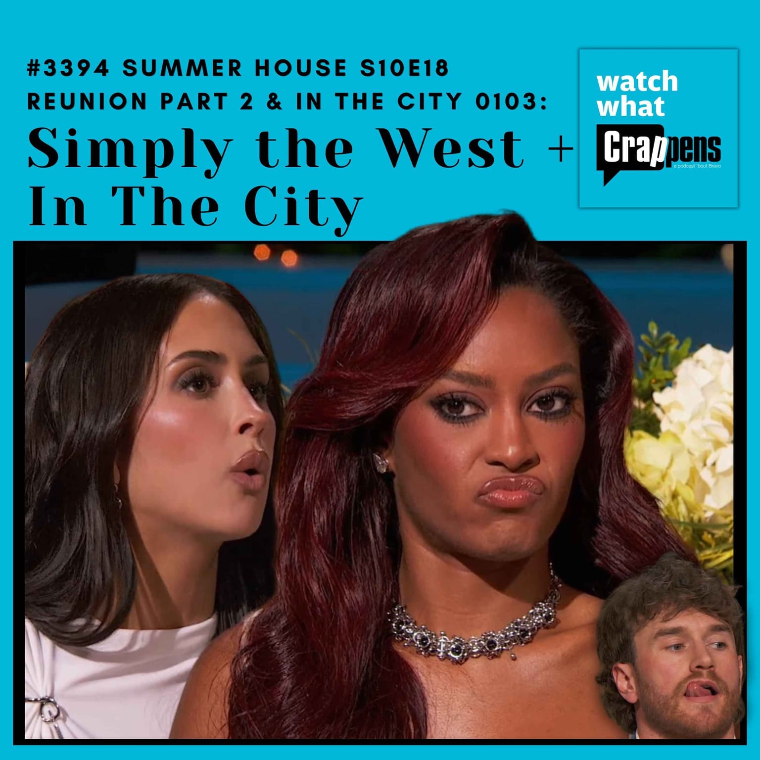 #3394 Summer House S10E18 Part Two: Simply the West + In The City artwork