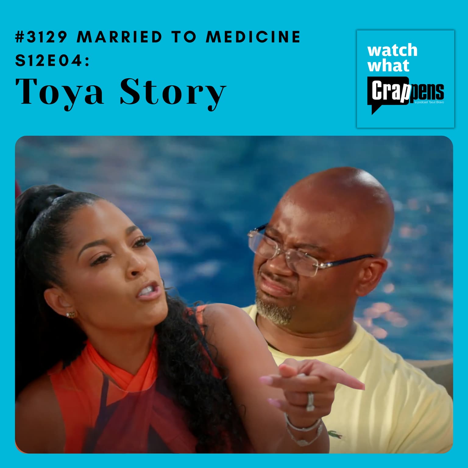 #3129 Married To Medicine S12E04: Toya Story artwork