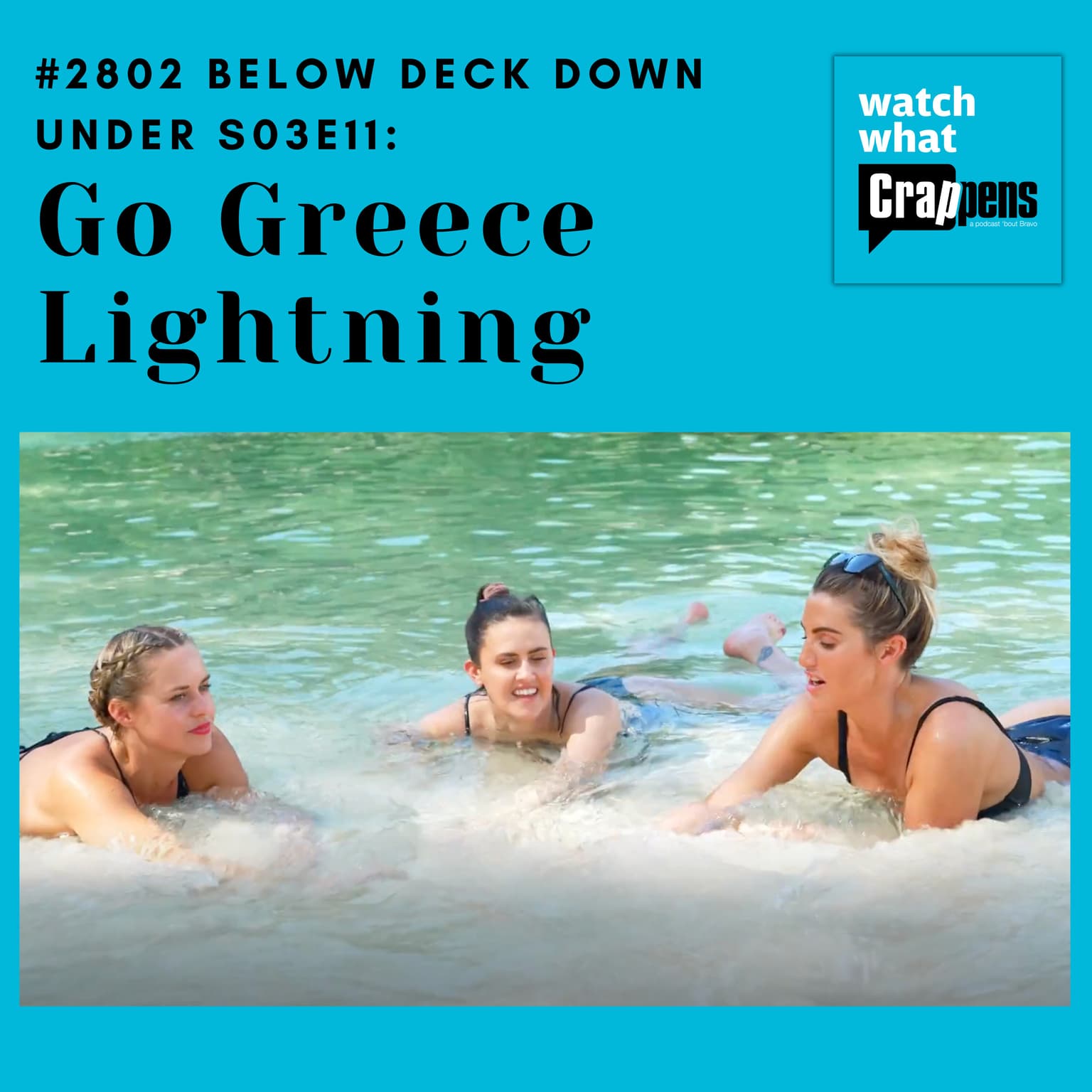#2802 Below Deck Down Under S03E11: Go Greece Lightning artwork