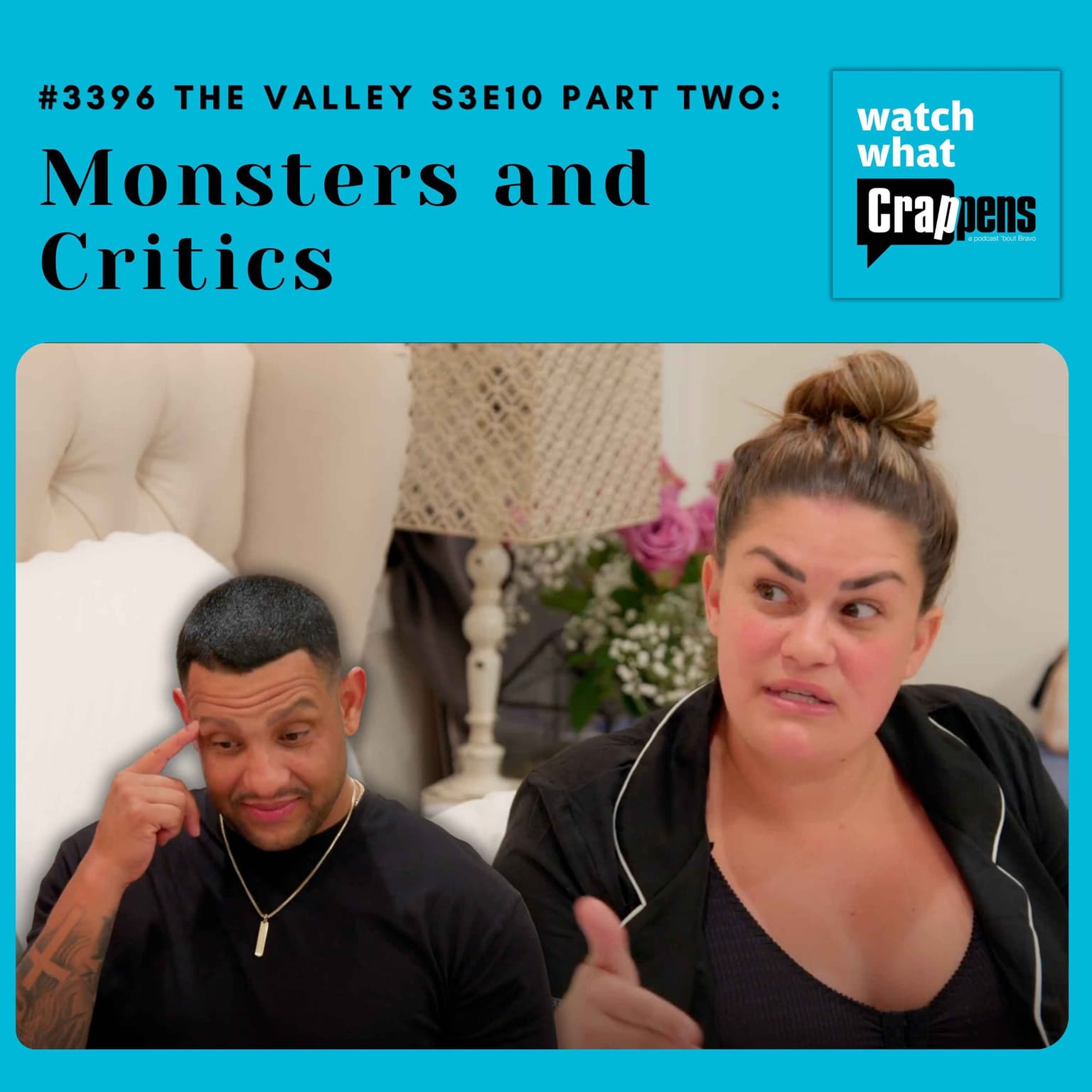 #3396 The Valley S3E10 Part Two: Monsters and Critics artwork