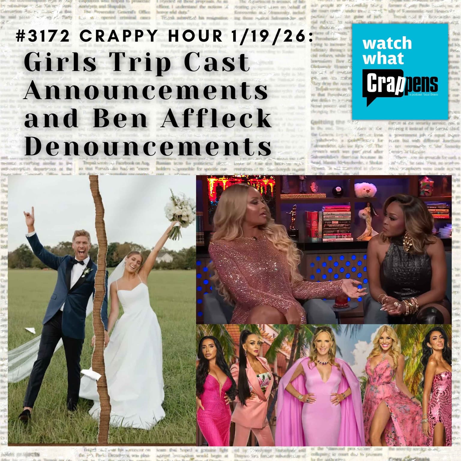 #3172 Crappy Hour 1/19/26: Girls Trip Cast Announcements and Ben Affleck Denouncements artwork