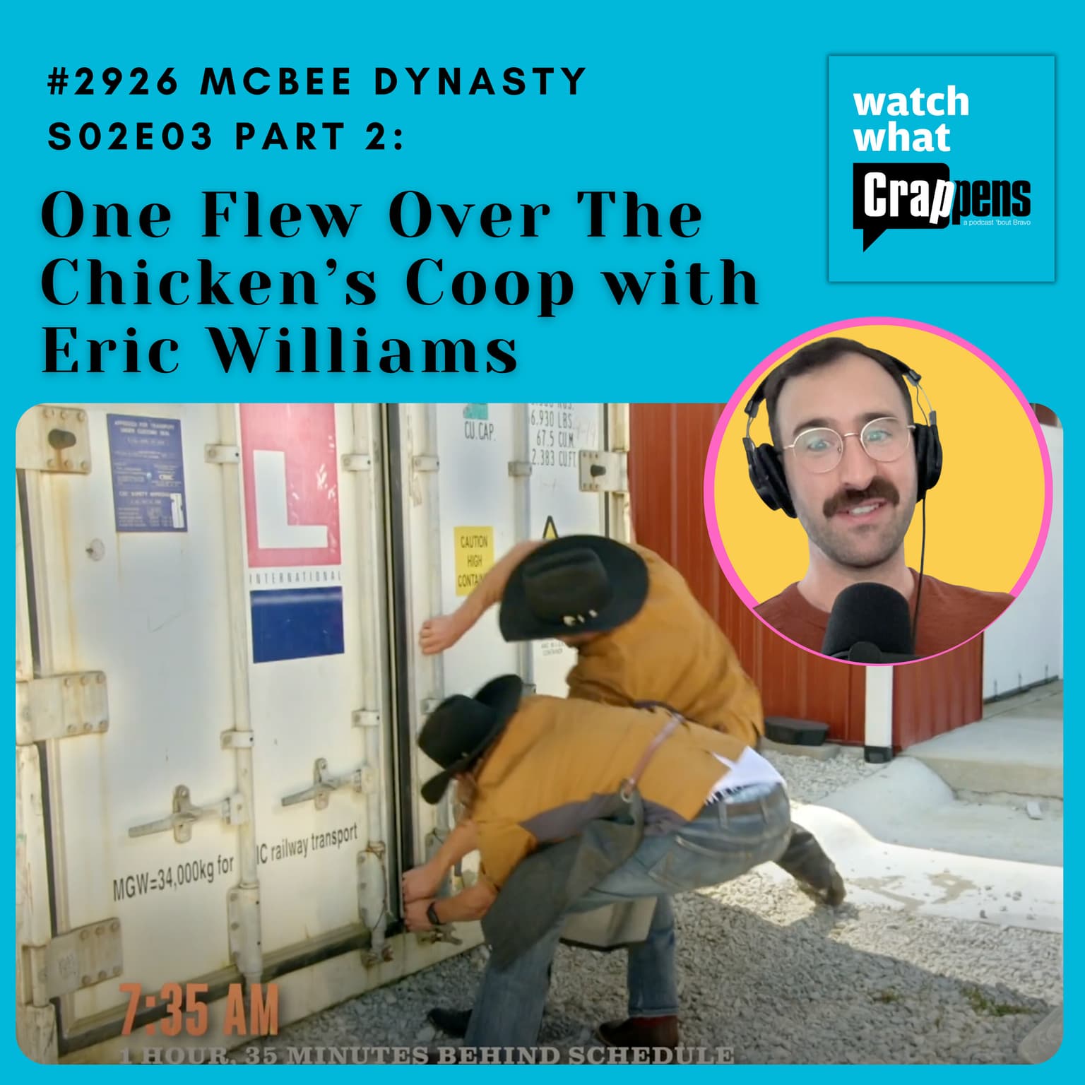 #2926 McBee Dynasty S02E03 Part 2: One Flew Over The Chicken’s Coop with Eric Williams artwork