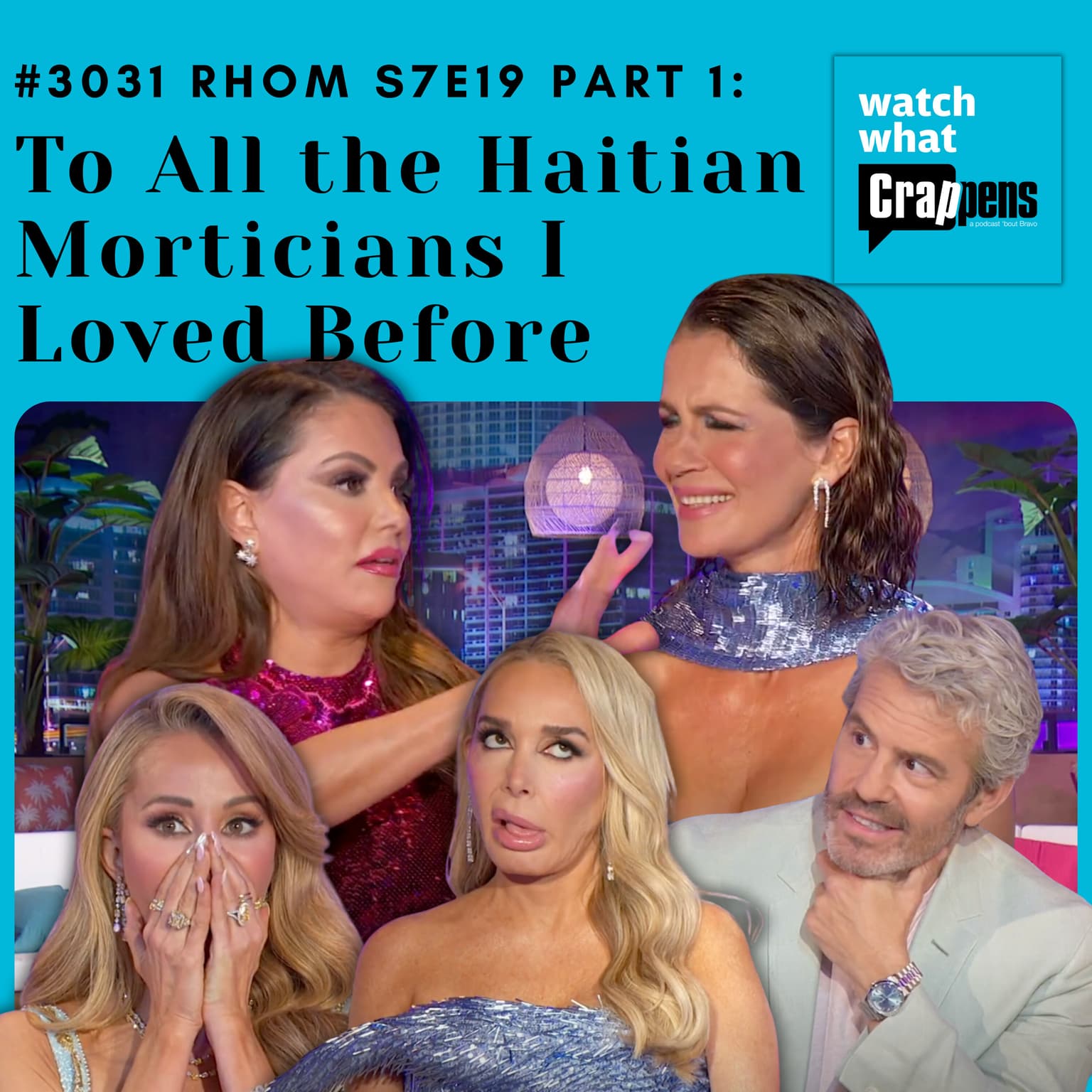 #3031 RHOM S7E19 Part 1: To All the Haitian Morticians I Loved Before artwork