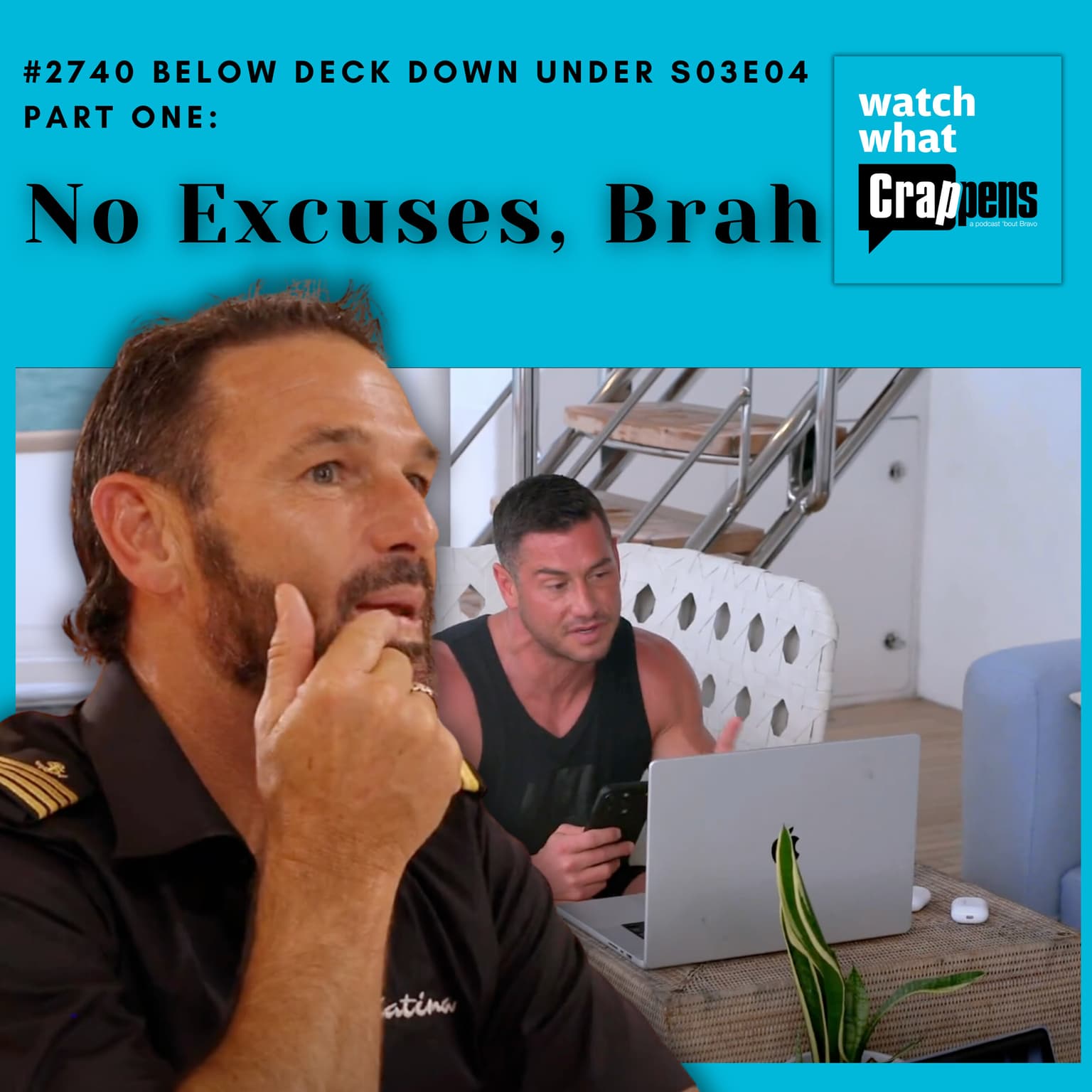 #2740 Below Deck Down Under S03E04 Part One: No Excuses, Brah artwork