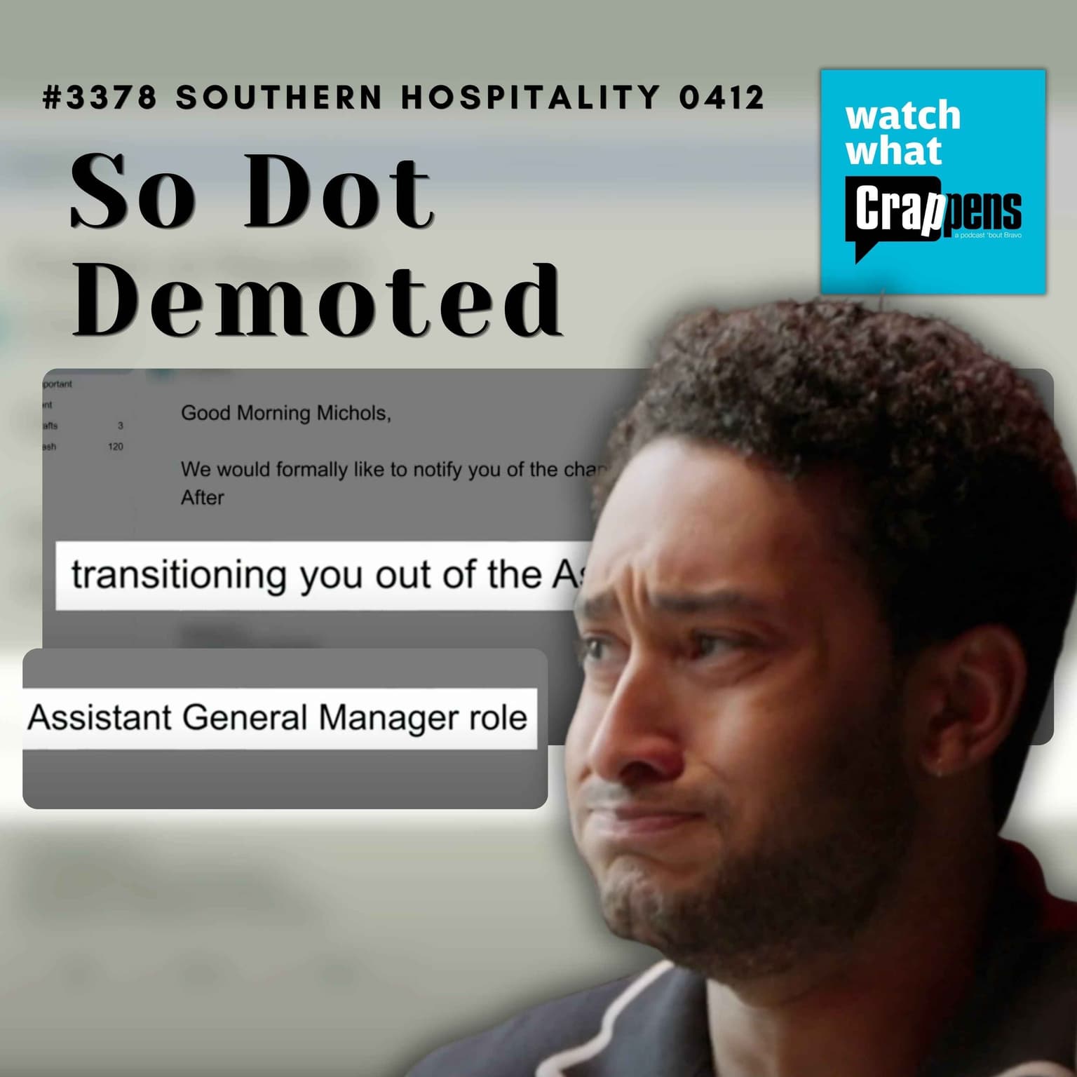 #3378 Southern Hospitality S4E12: So Dot Demoted artwork