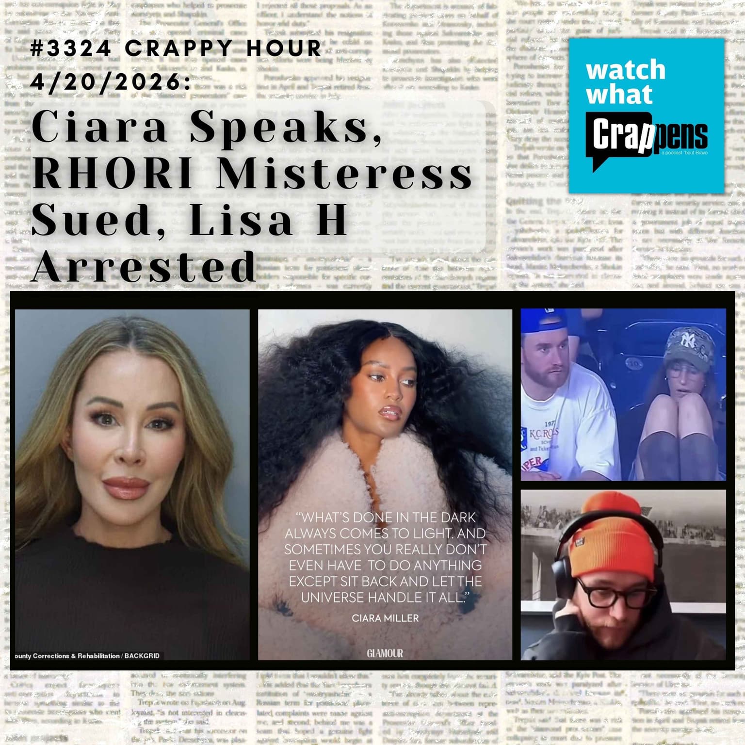 #3324 Crappy Hour 4/20/2026: Ciara Speaks, RHORI Misteress Sued, Lisa H Arrested artwork