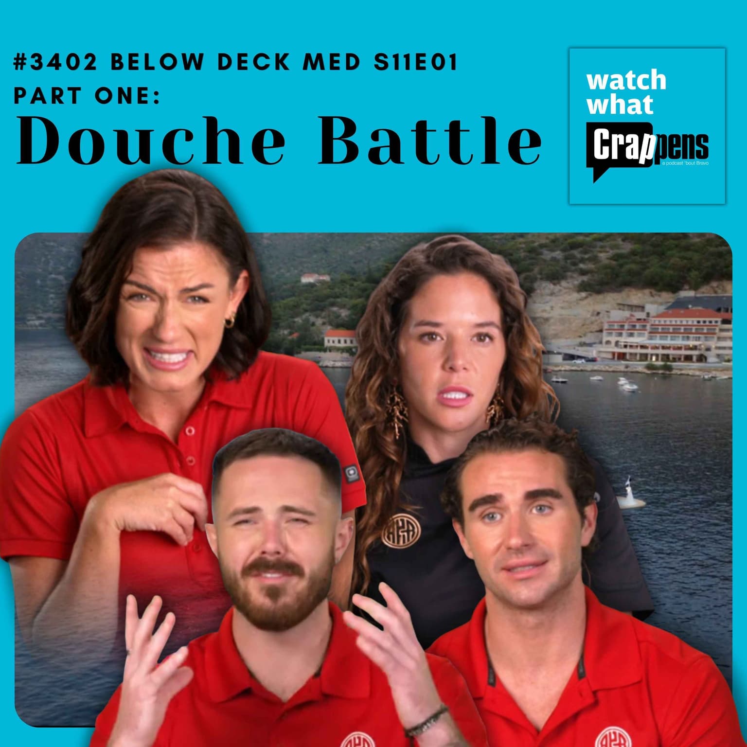#3402 Below Deck Med S11E01 Part One: Douche Battle artwork
