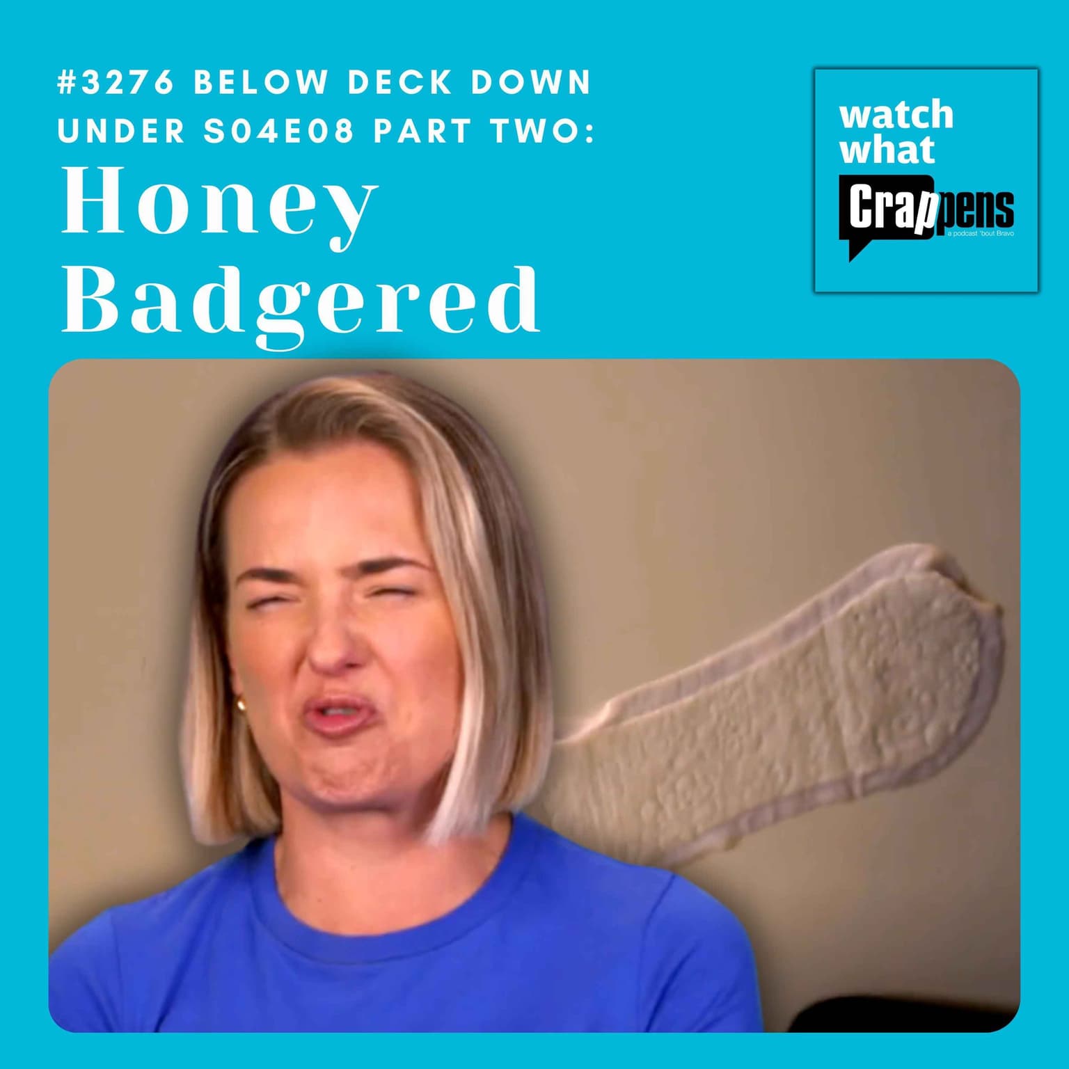 #3276 Below Deck Down Under S04E08 Part Two: Honey Badgered artwork