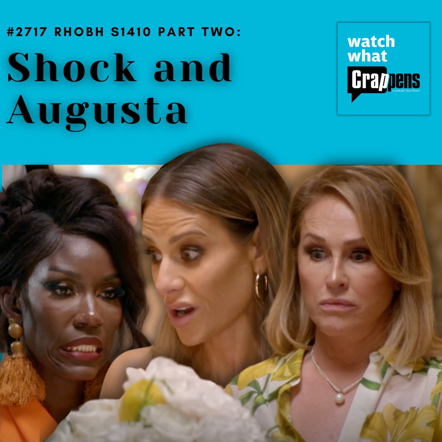 #2718 RHOBH S1410 Part Two: Shock and Augusta artwork
