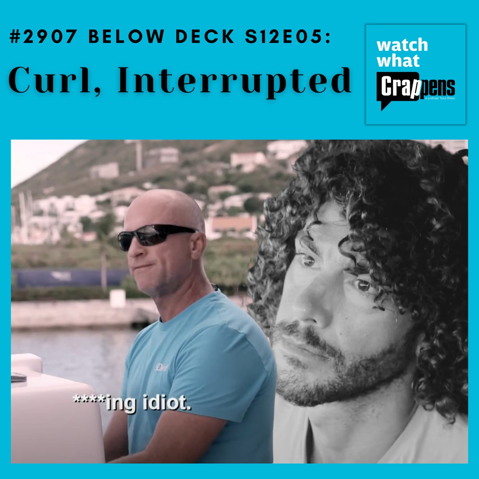 #2907 Below Deck S12E05: Curl, Interrupted artwork