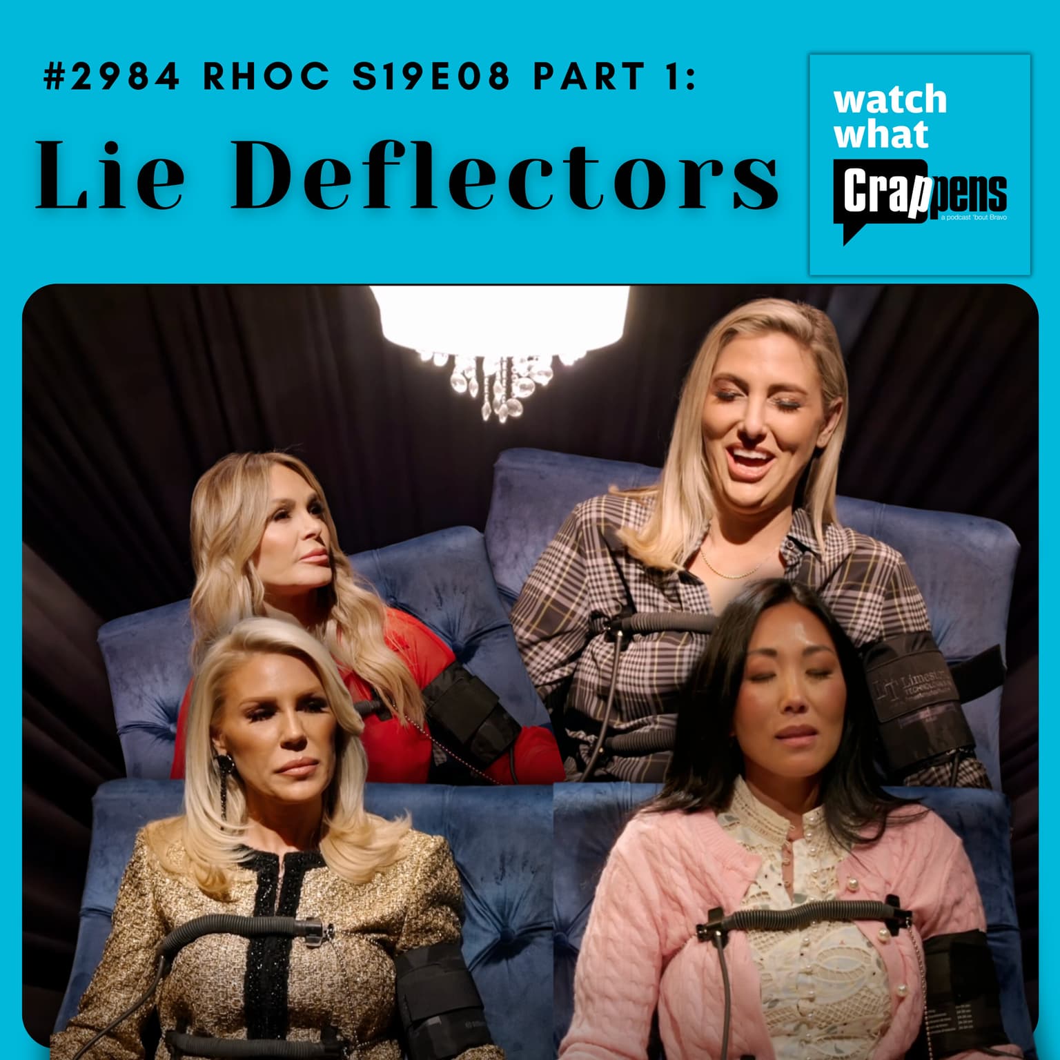 #2984 RHOC S19E08 Part 1: Lie Deflectors artwork