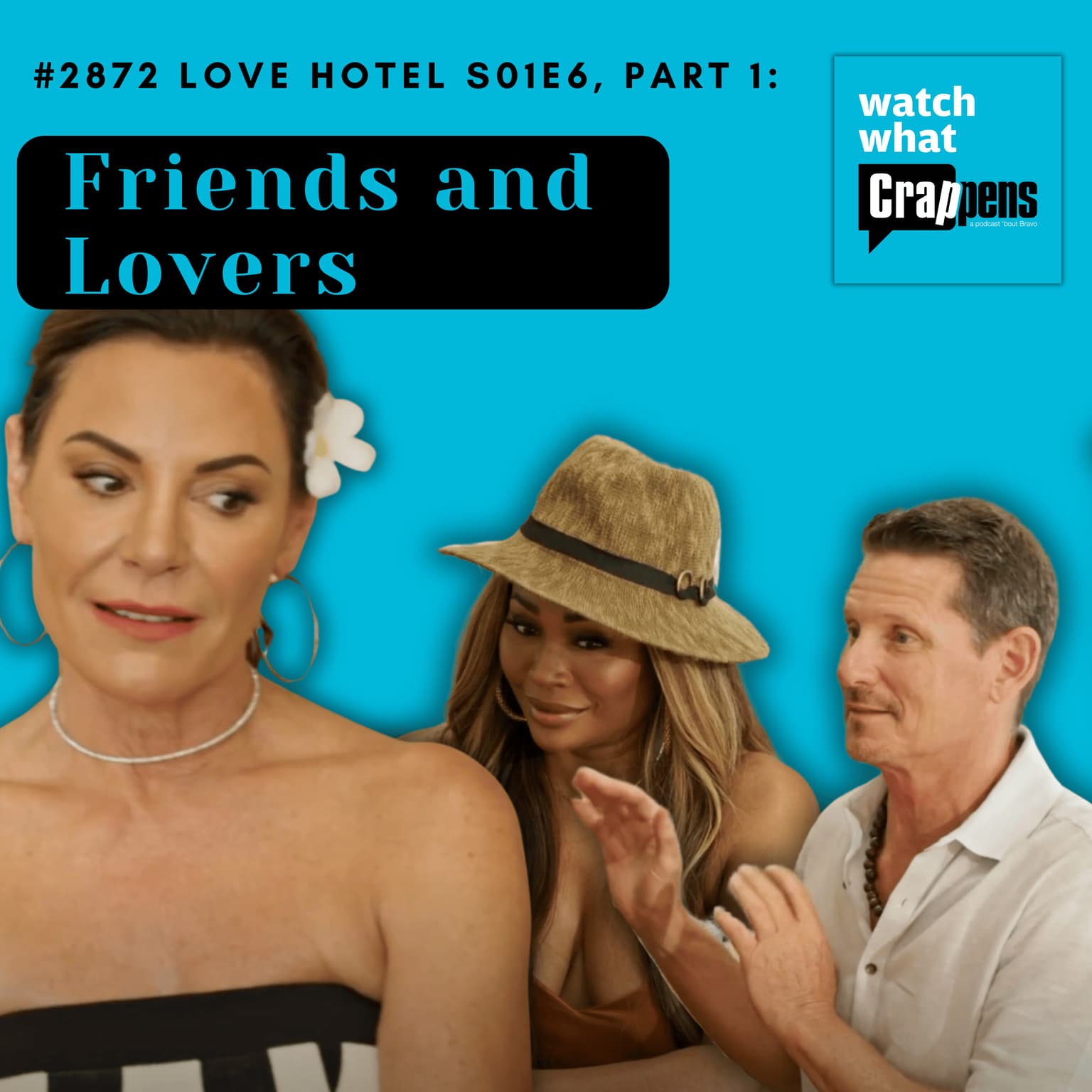 #2872 Love Hotel S01E6, Part 1: Friends and Lovers artwork