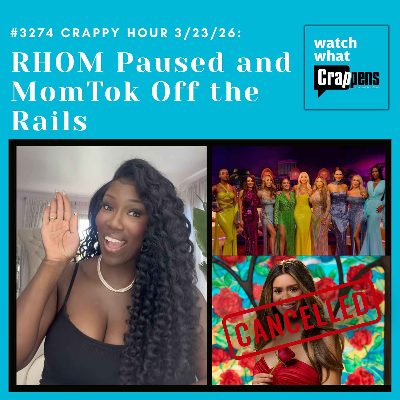 #3274 Crappy Hour 3/23/26: RHOM Paused and MomTok Off the Rails artwork