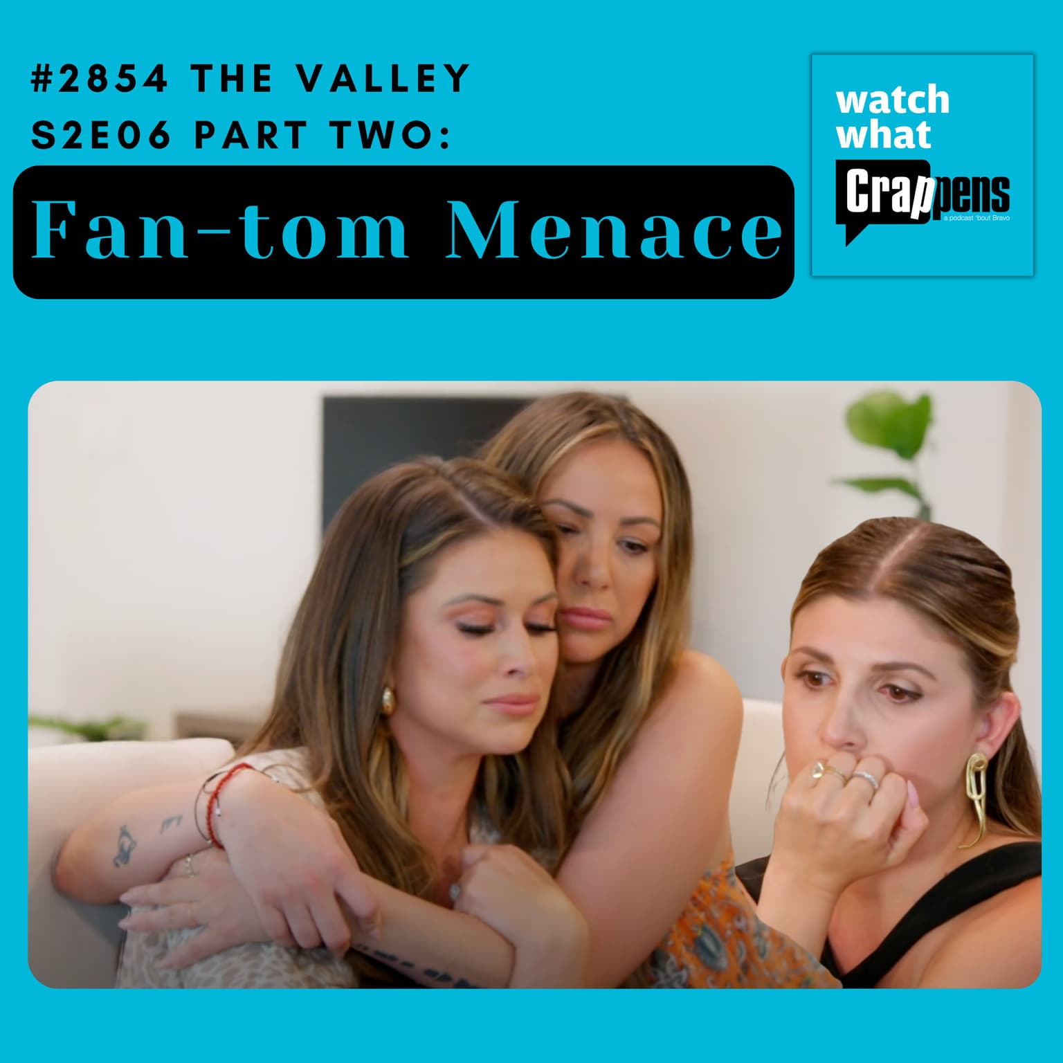 #2854 The Valley S2E06 Part Two: Fan-tom Menace artwork