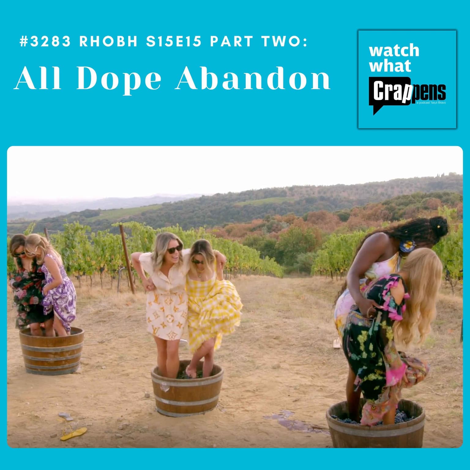 #3283 RHOBH S15E15 Part Two: All Dope Abandon artwork