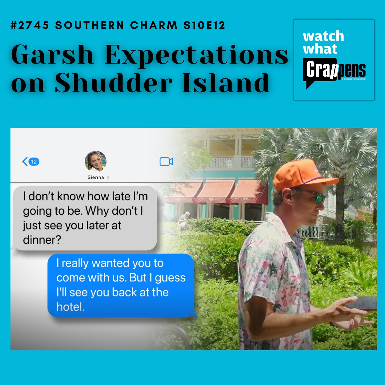 #2745 Southern Charm S10E12 Garsh Expectations on Shudder Island artwork