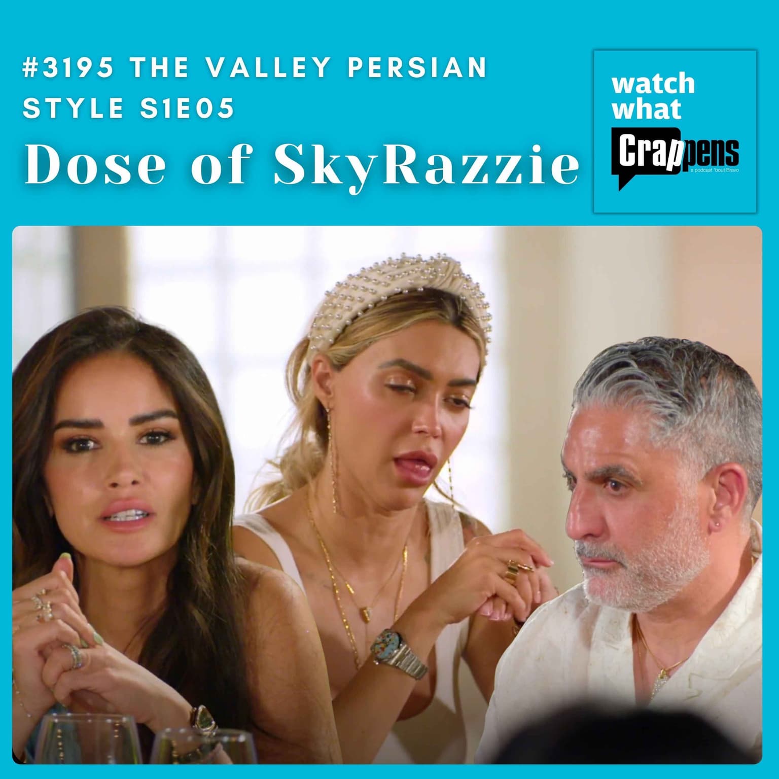 #3195 The Valley Persian Style S1E05: Dose of SkyRazzie artwork