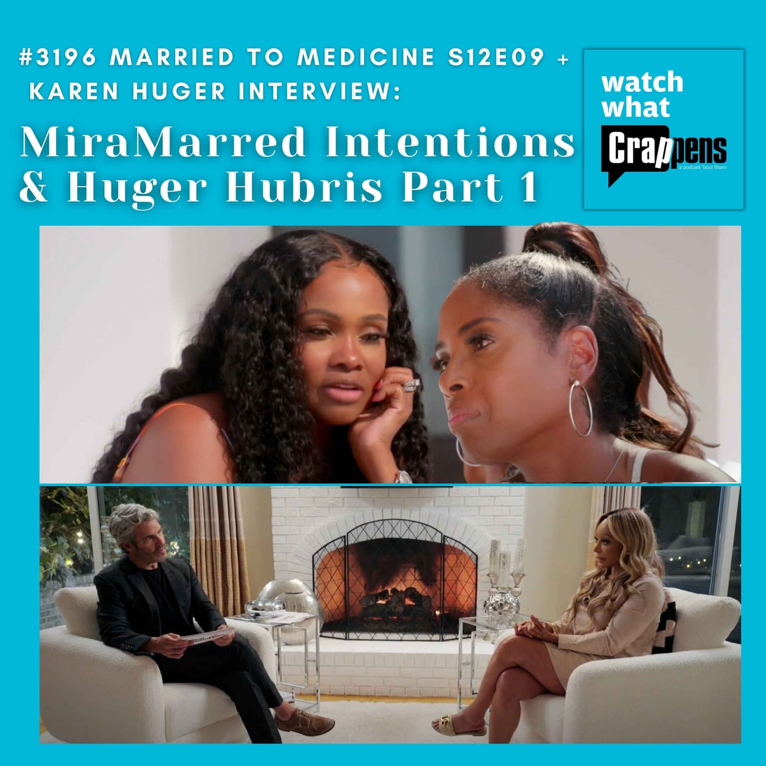 #3196 Married To Medicine S12E09 + Karen Huger Interview: MiraMarred Intentions and Huger Hubris Part One artwork